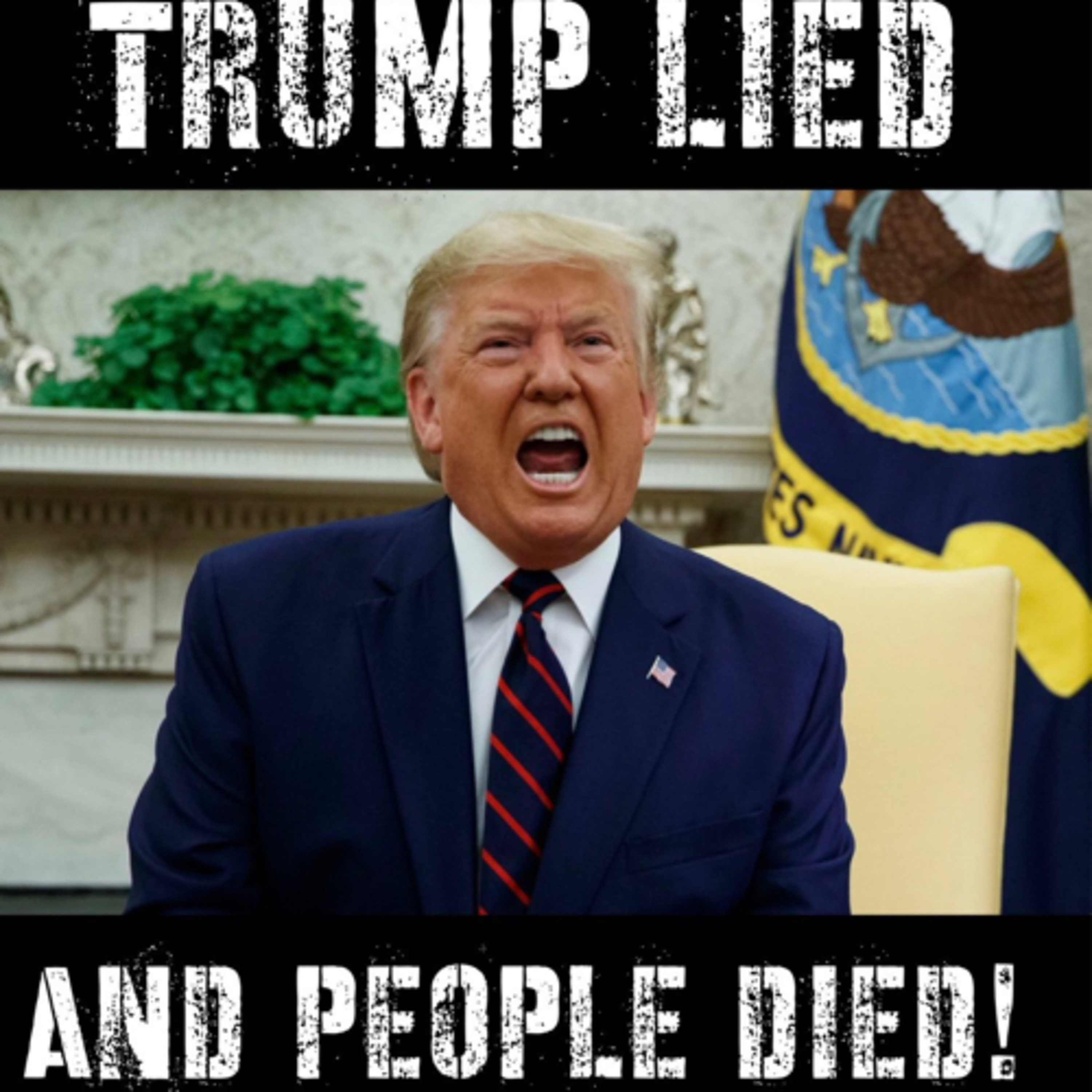 Trumps Lies are Killing Americans
