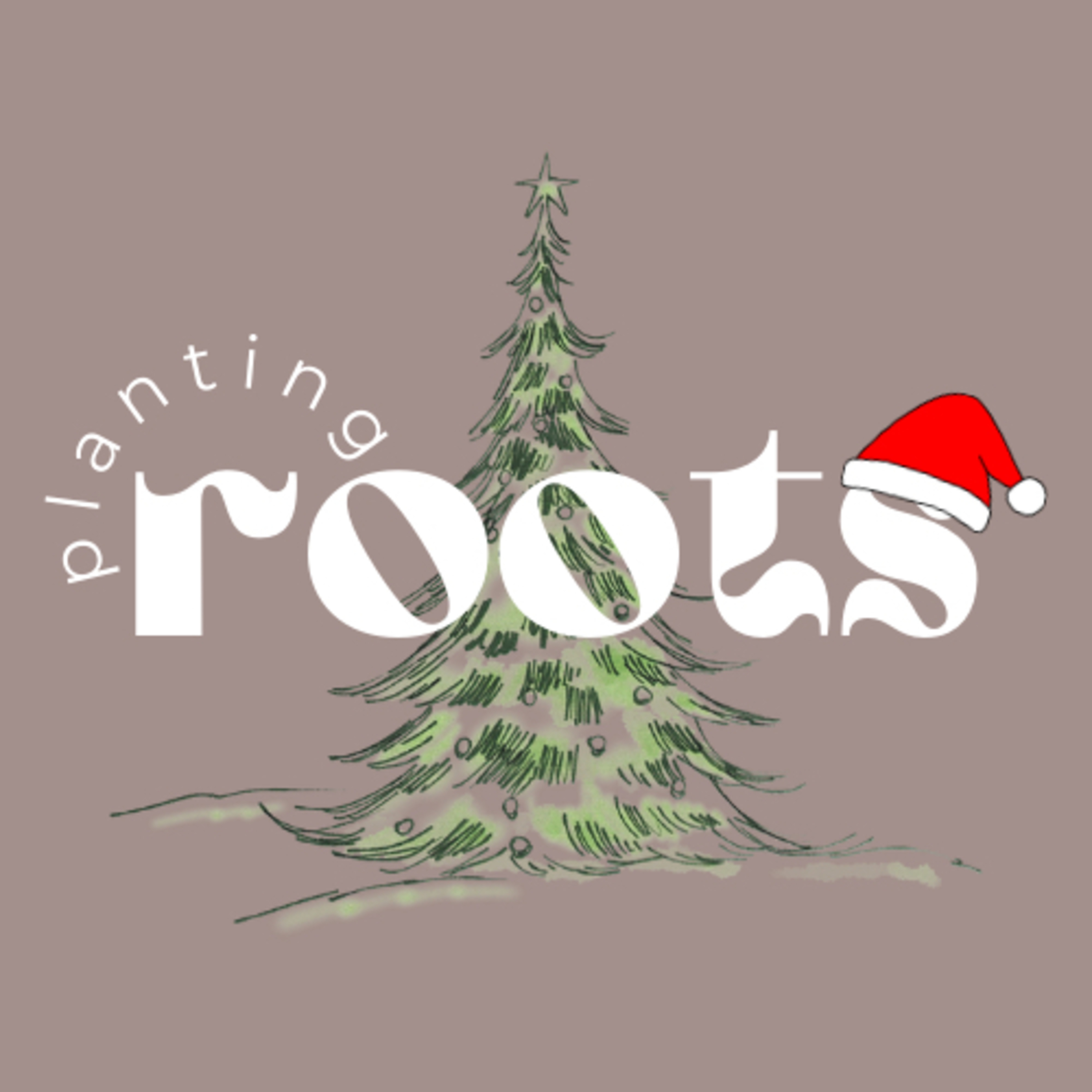 Planting Roots