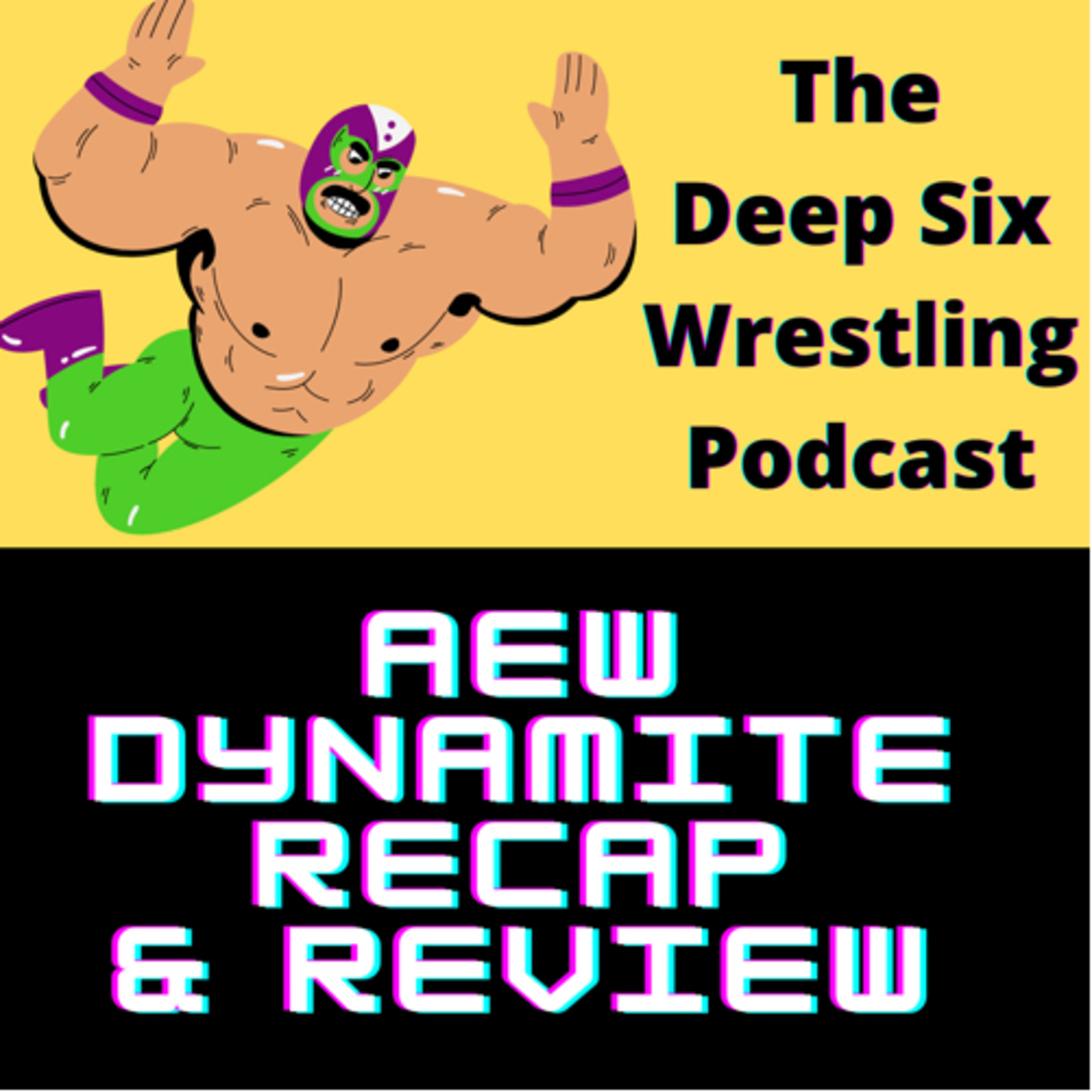 Deep Six Wrestling Podcast