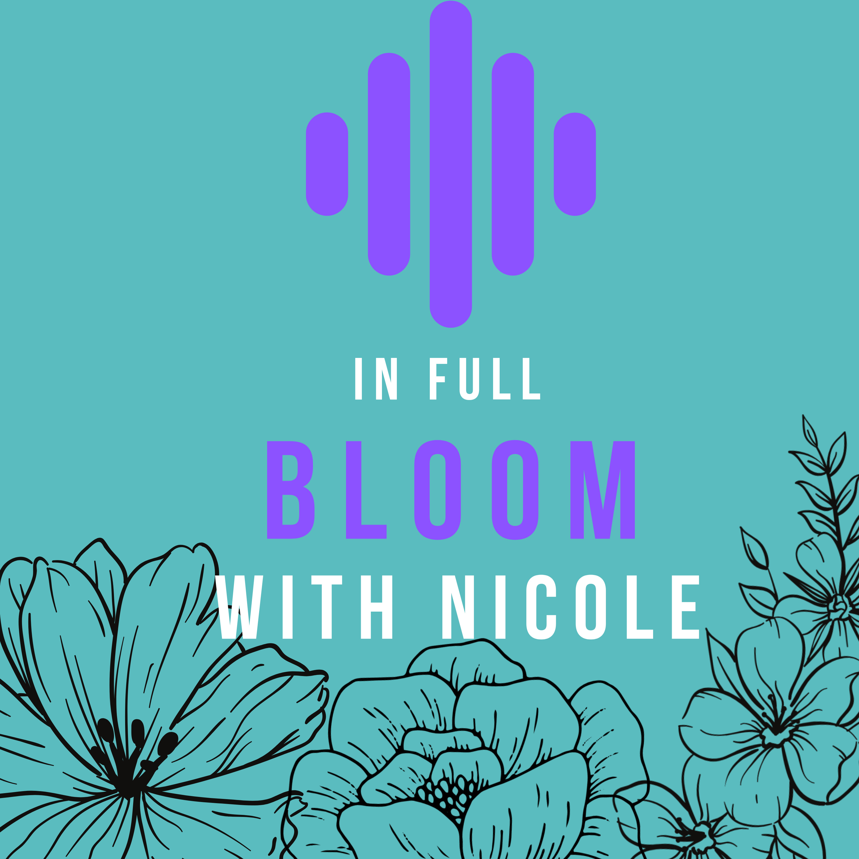 Introduction to In Full Bloom Podcast  episode artwork