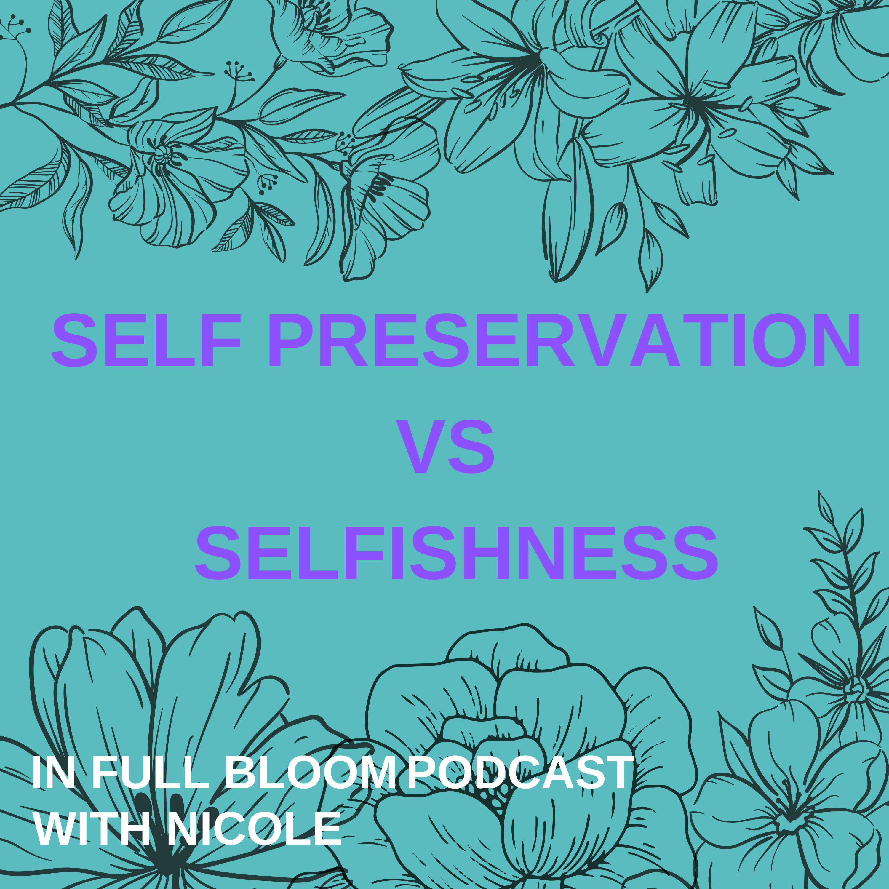 Self Preservation vs Selfishness  episode artwork