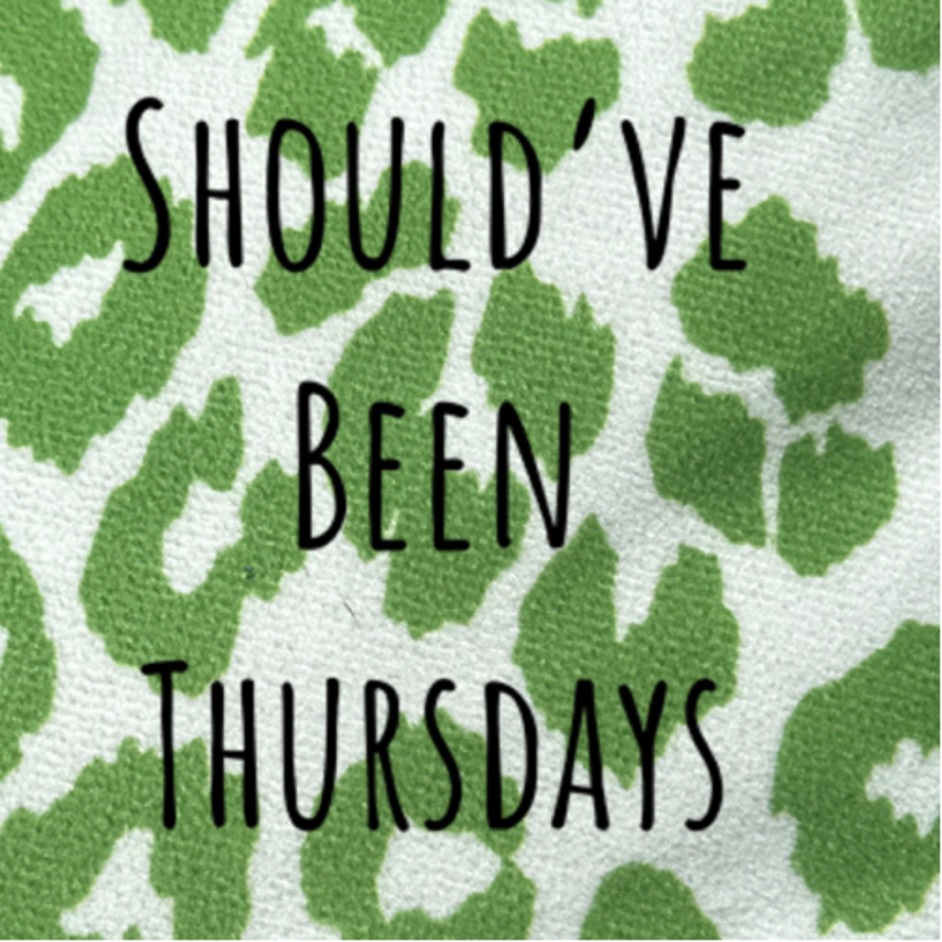 Should’ve Been Thursday Trailer episode artwork