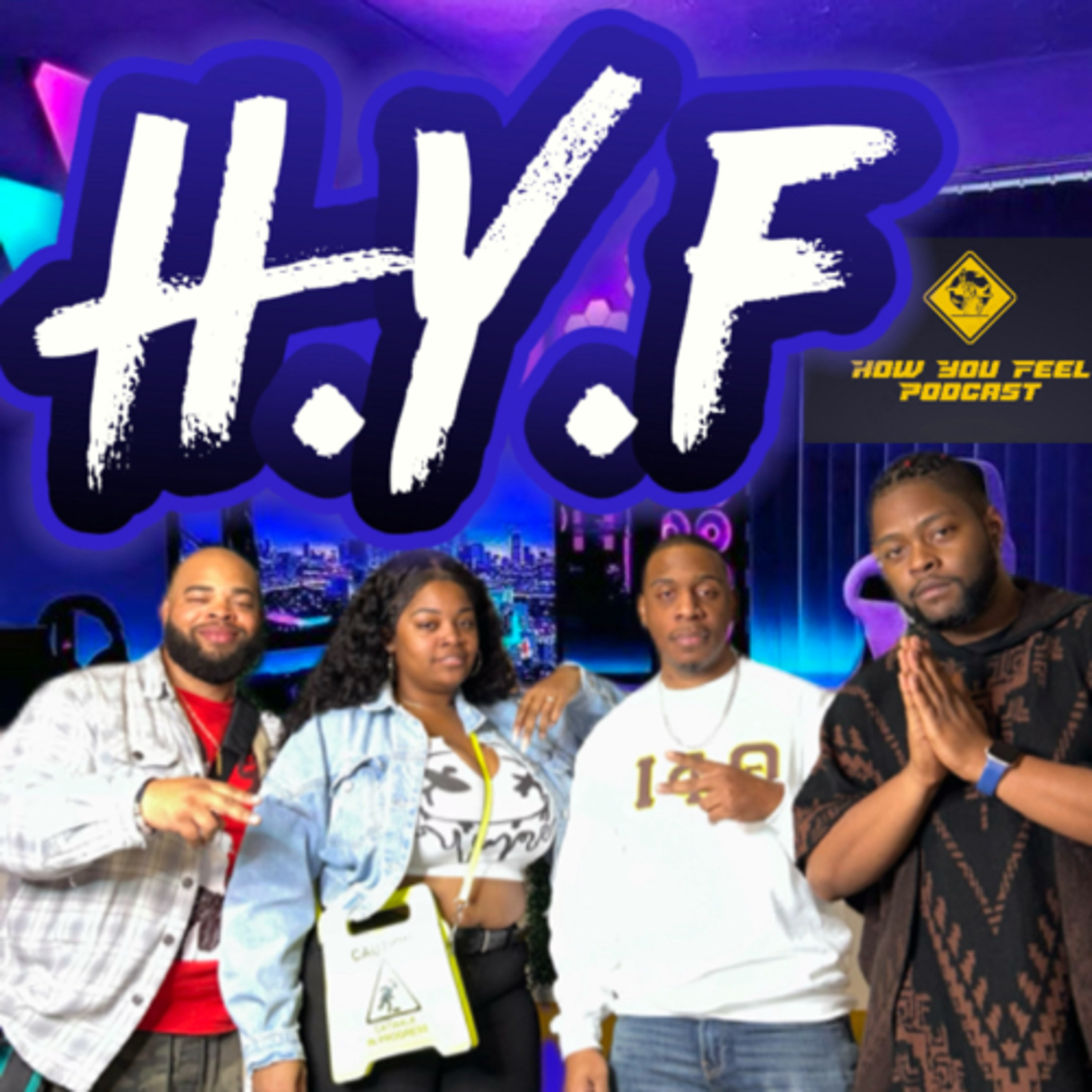 How You Feel Podcast