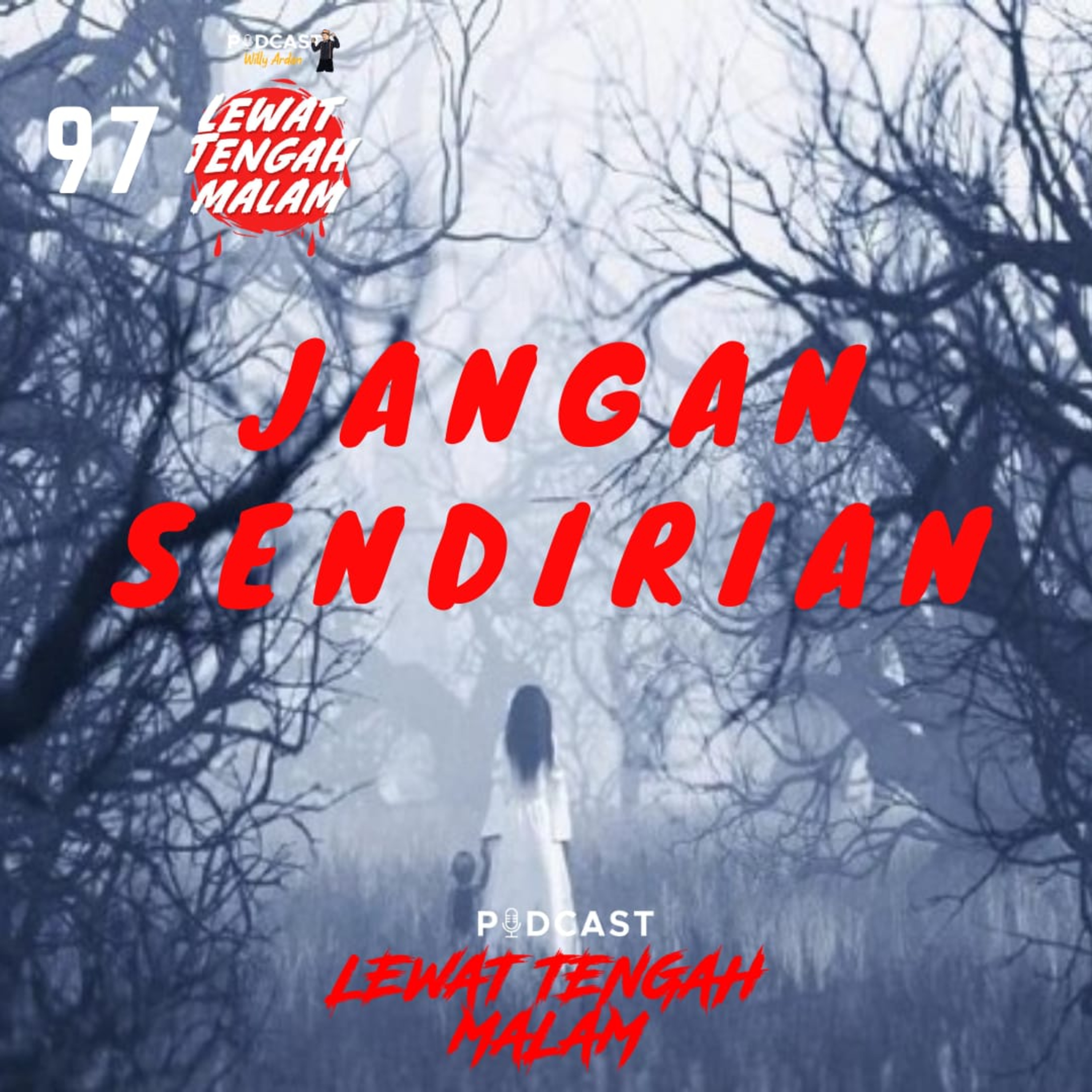 LEWAT TENGAH MALAM