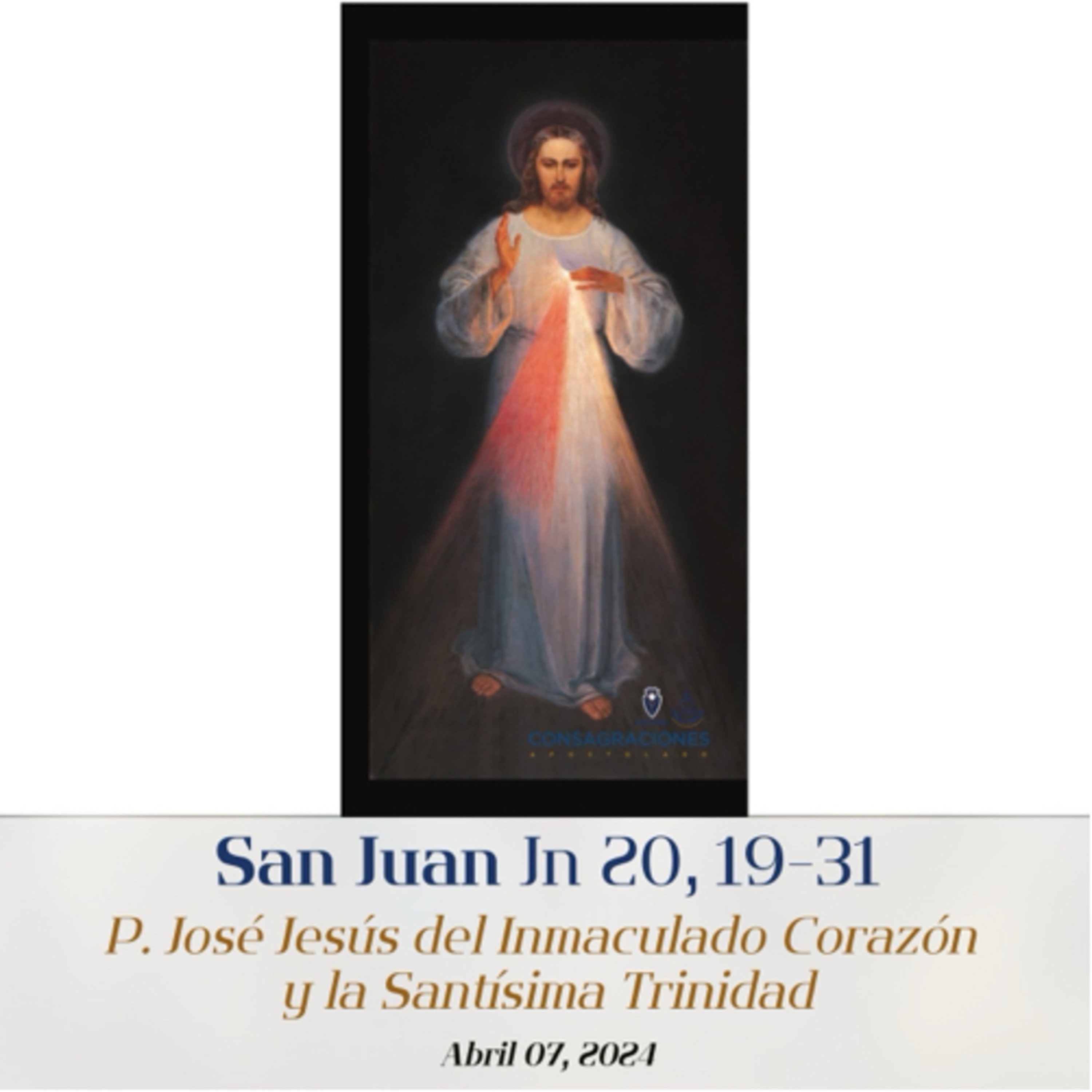 07.04.24 | Segundo Domingo de Pascua Domingo de la Divina Misericordia episode artwork