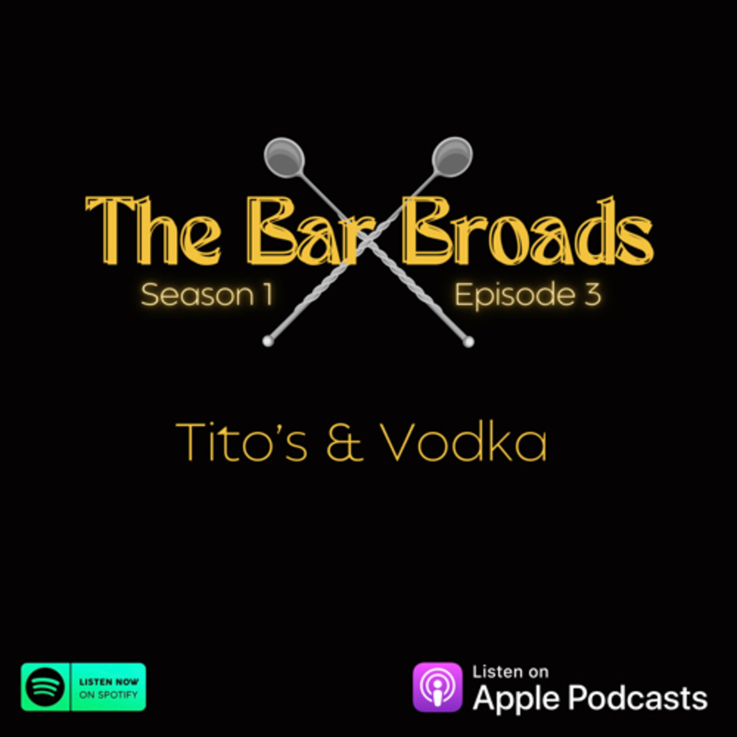 Tito’s & Vodka episode artwork