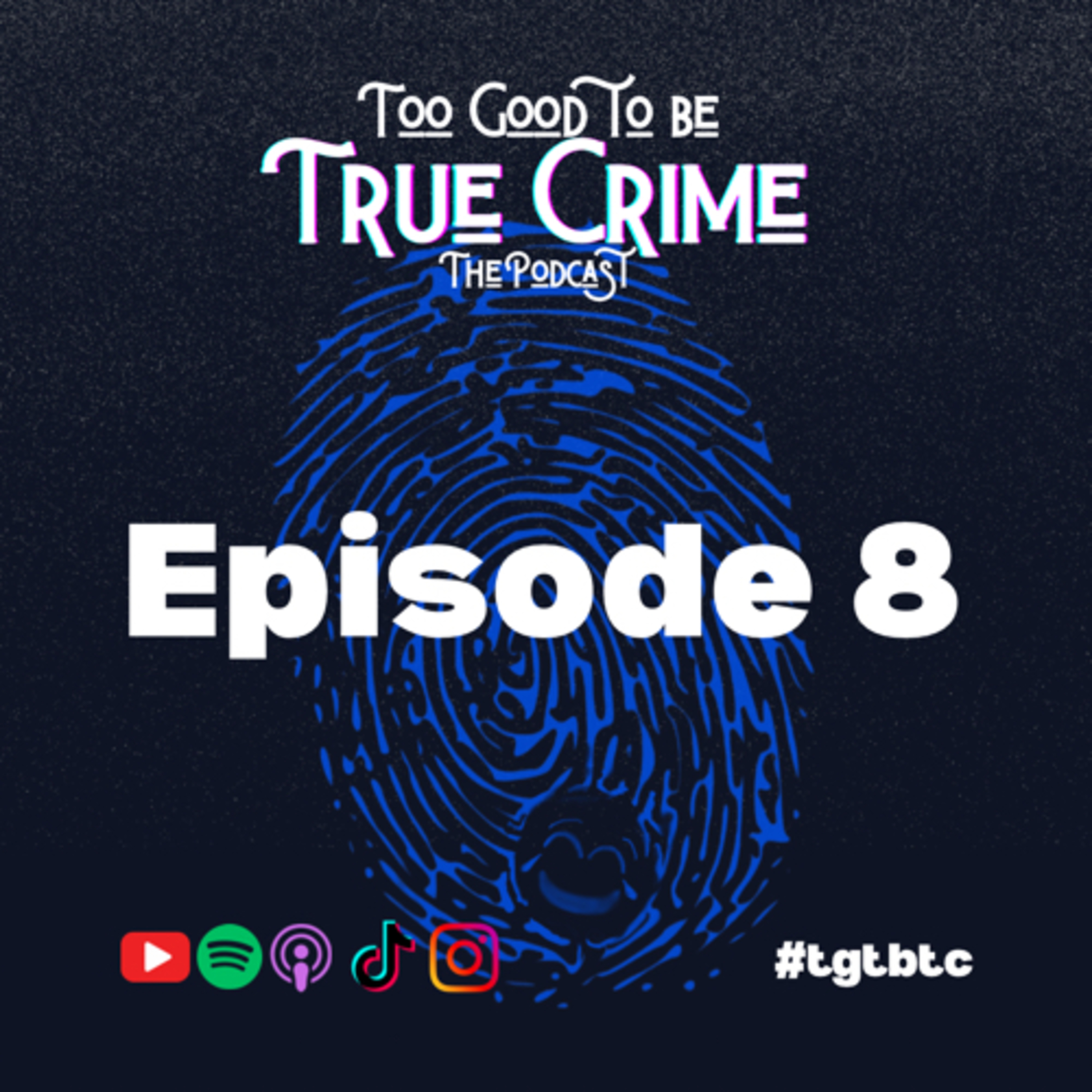 Too Good to Be True Crime