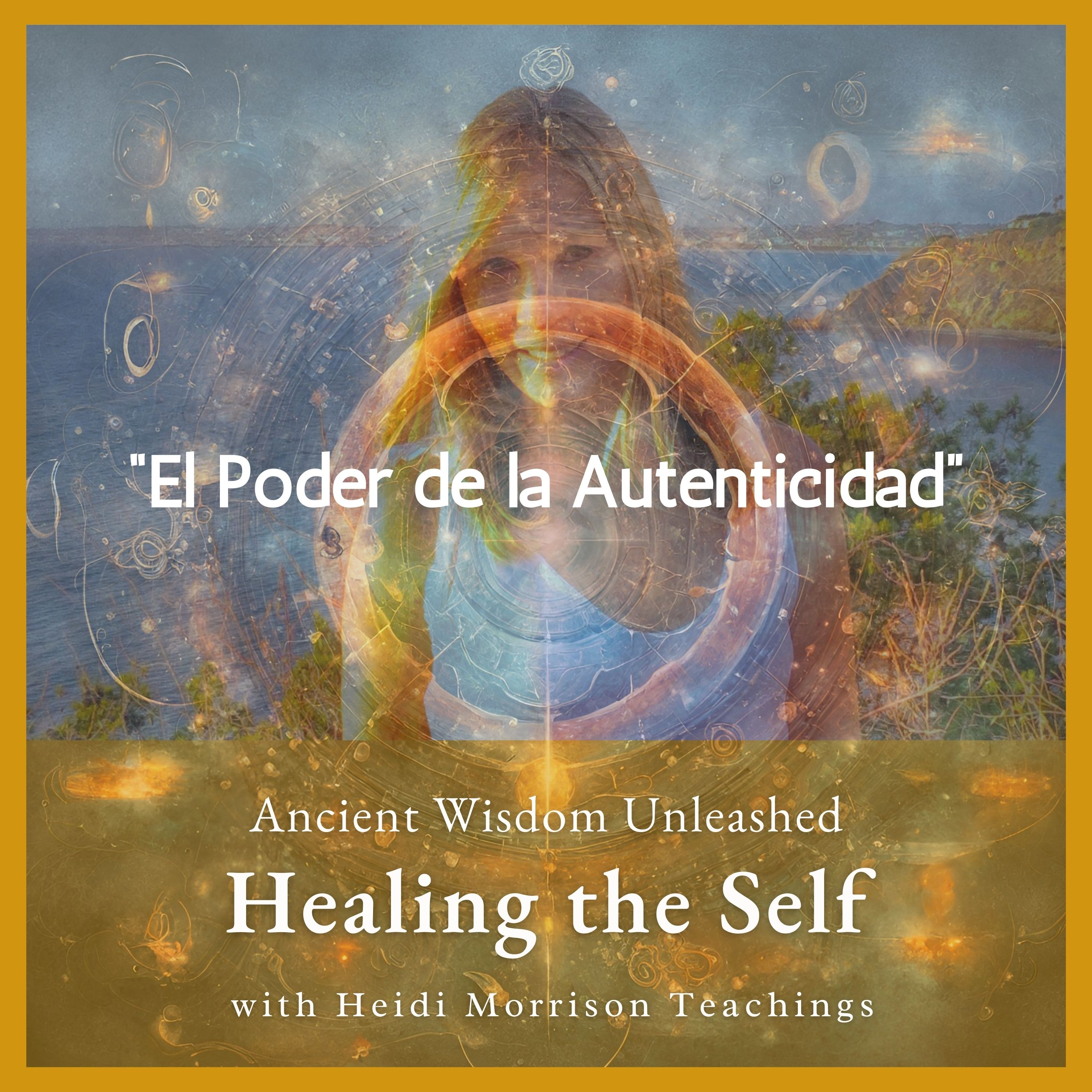 Healing the Self by Heidi Morrison