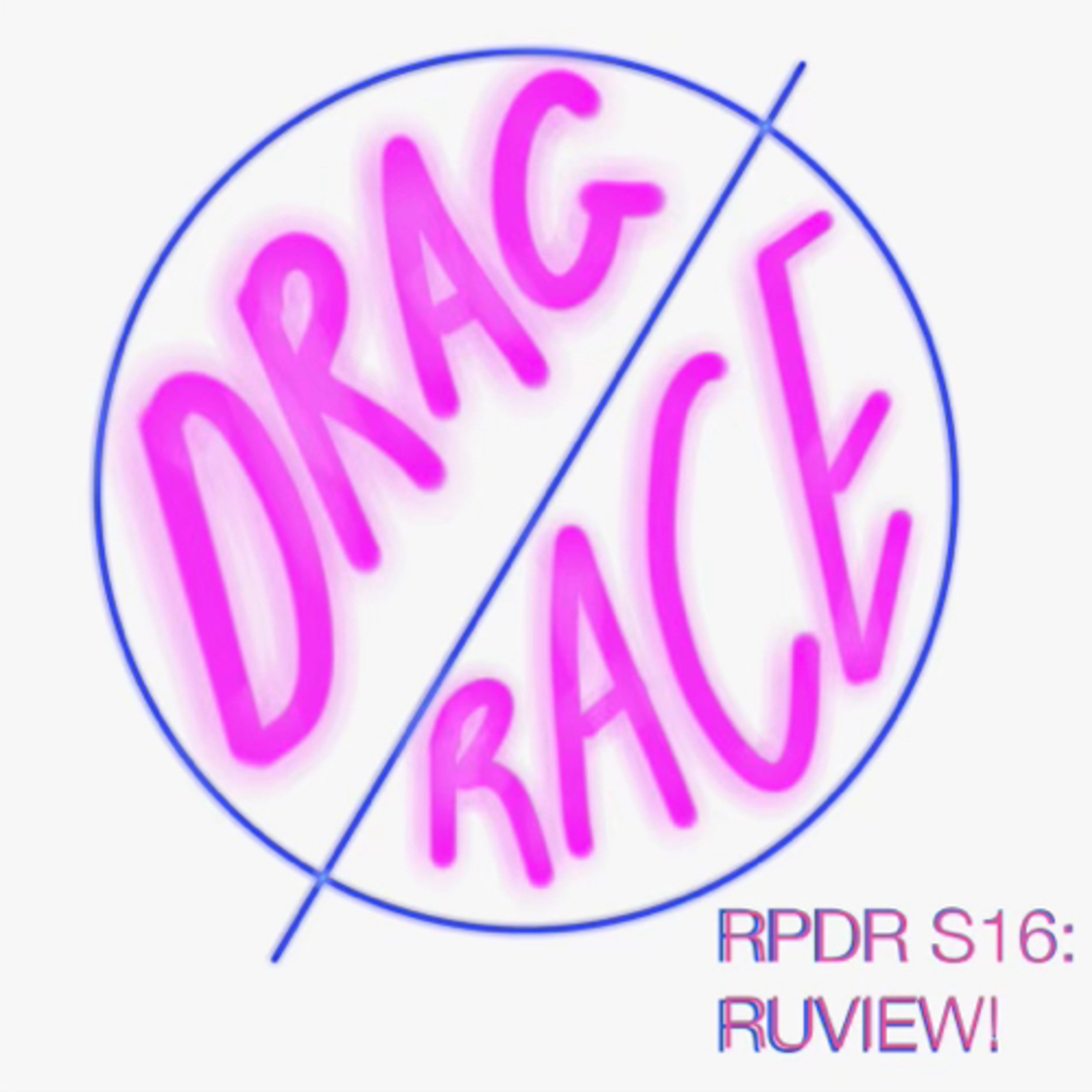 Drag / Race: "RPDR Season 16: Ruview" episode artwork