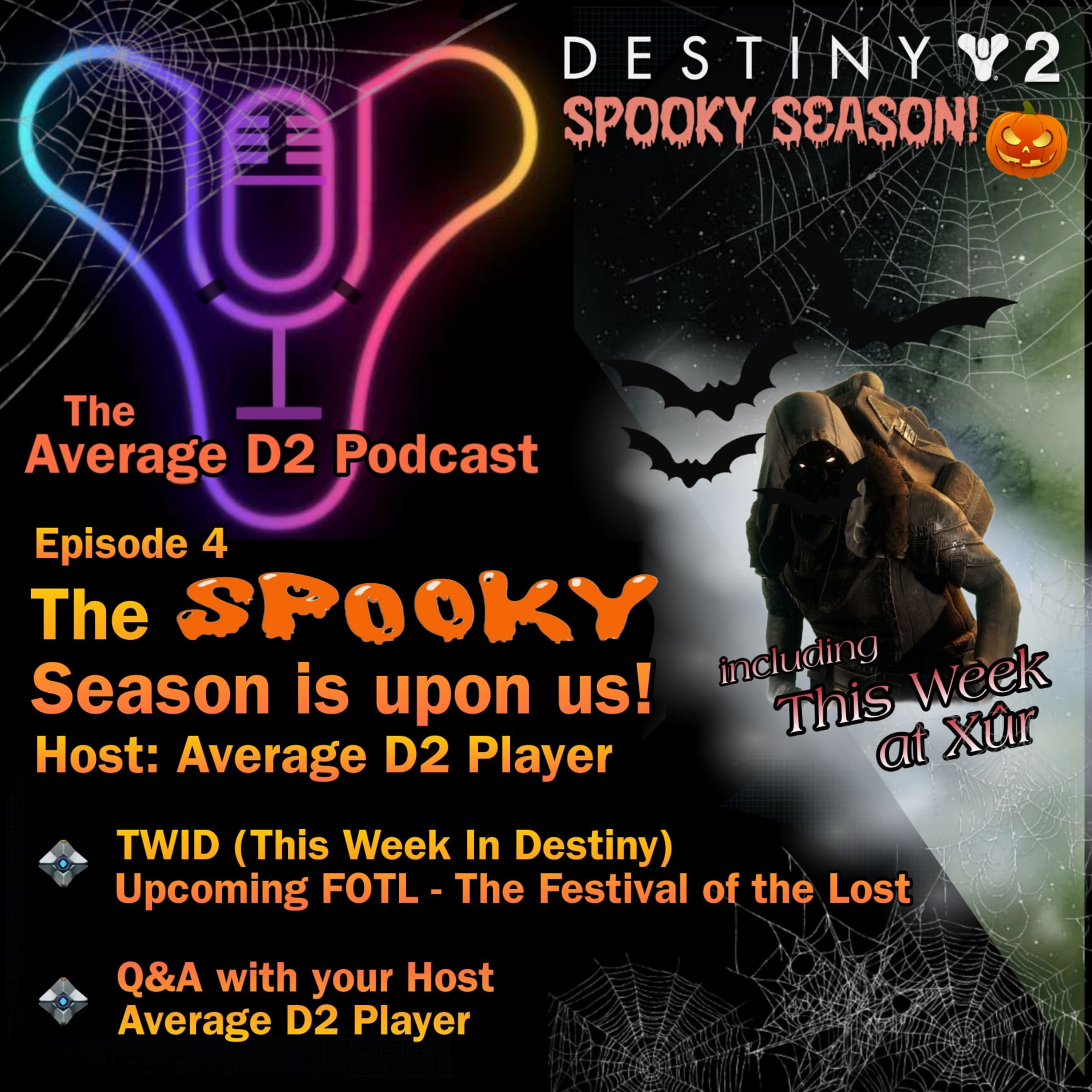 The Average D2 Podcast - Episode 4: Spooky Season is Upon Us!! episode artwork