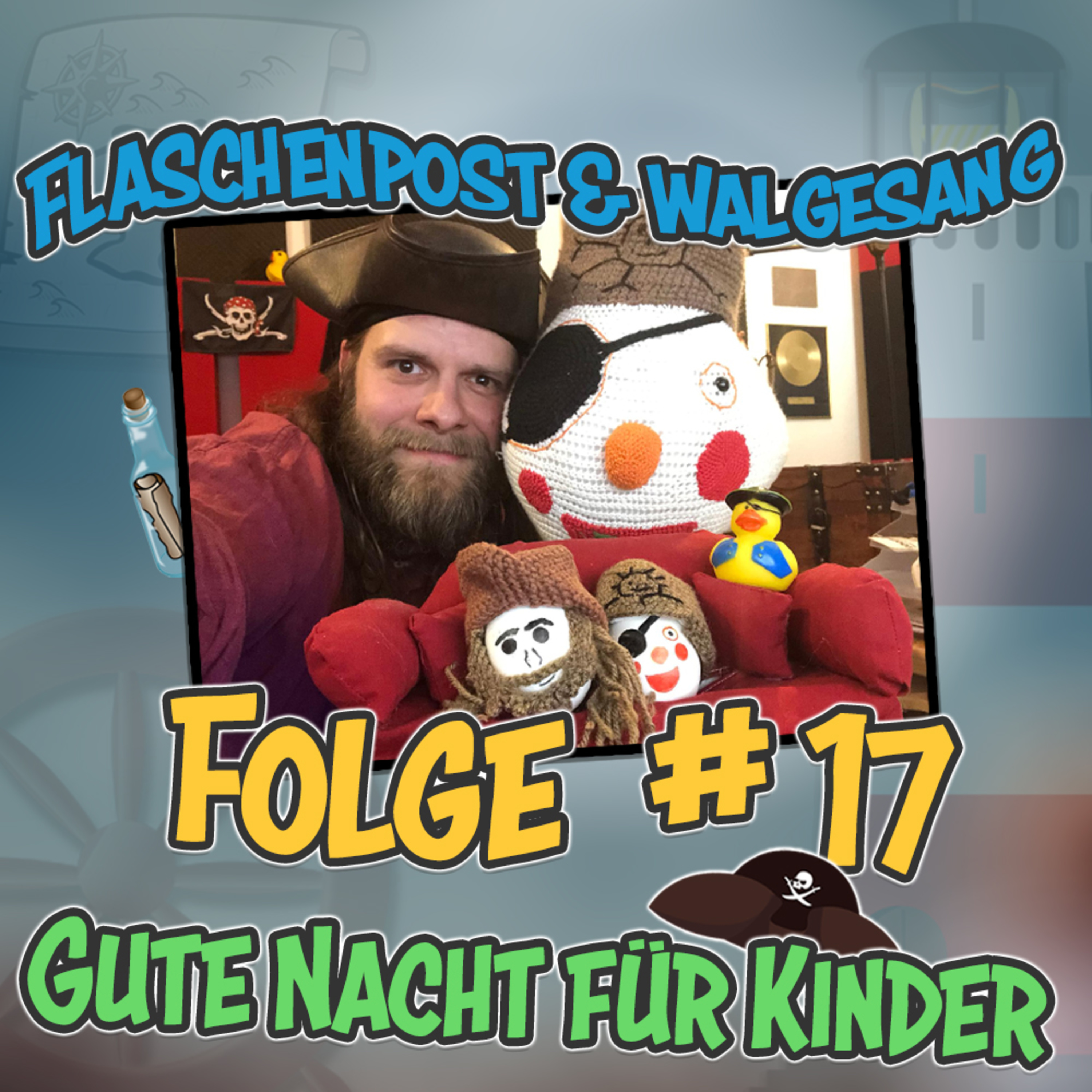 Flaschenpost & Walgesang (Gute Nacht für Kinder)