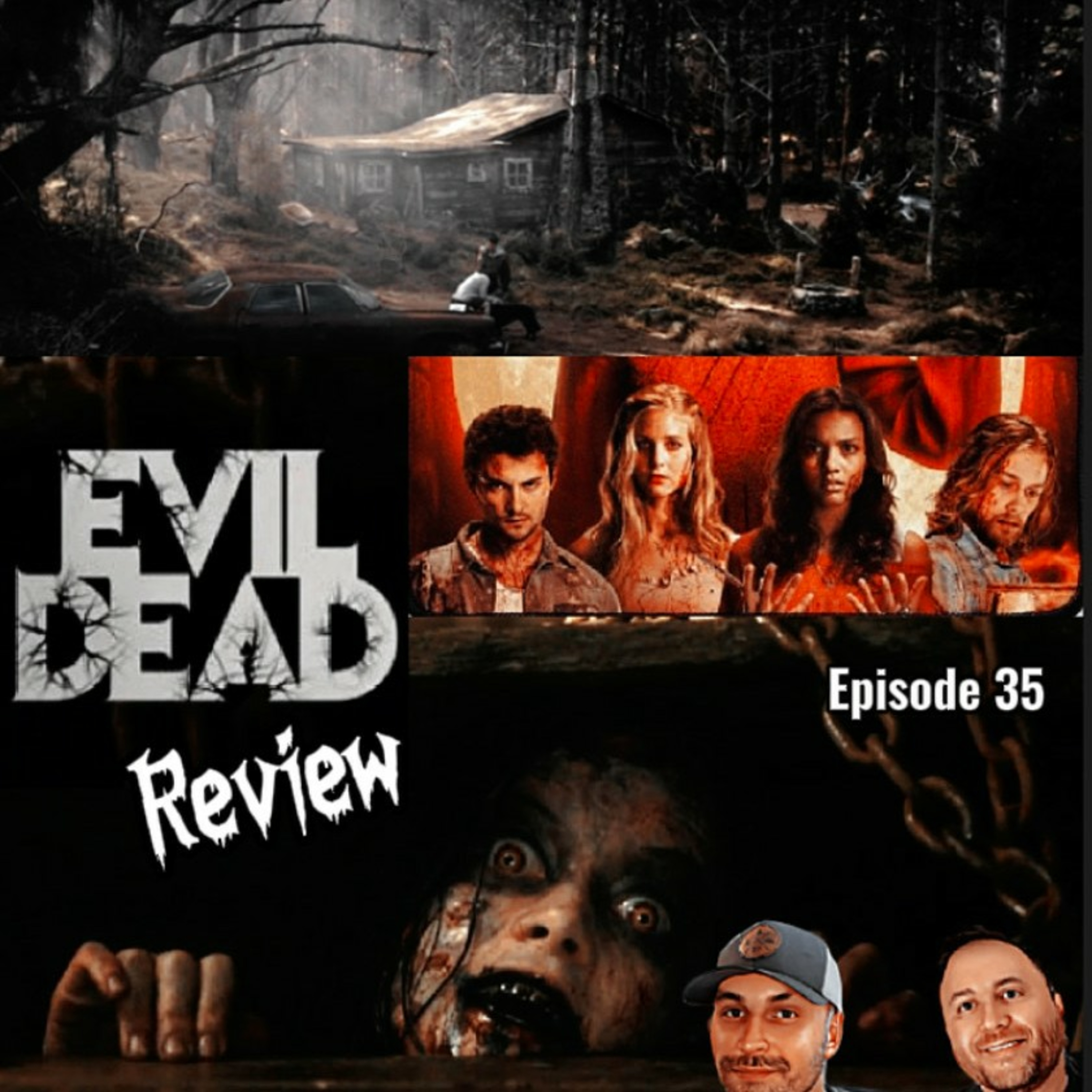 Episode 35 - Evil Dead (2013) - Movie Review episode artwork