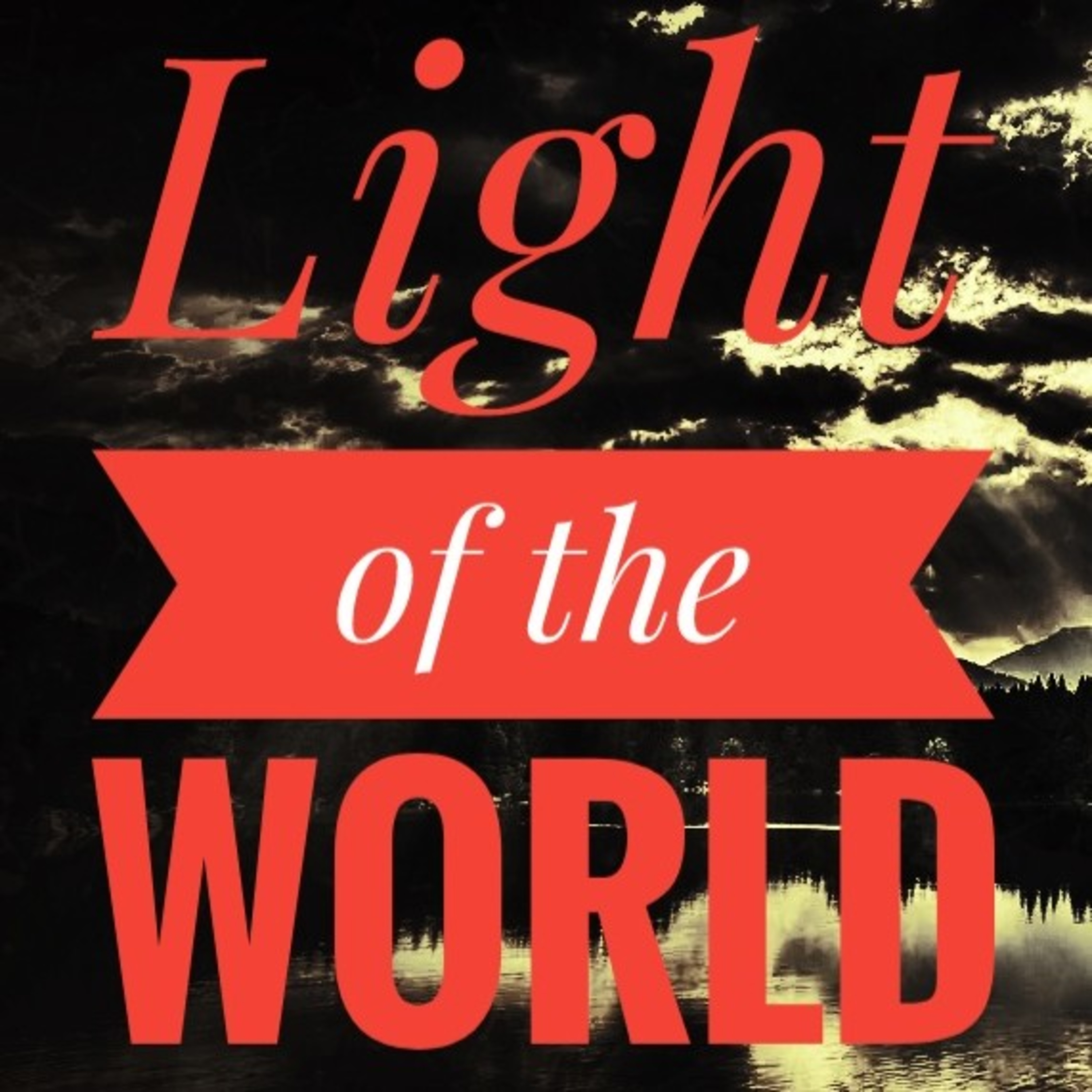 Sermon on the Mount - Light of the World - City on a Hill - Meditation #bible #scripture #jesus #god episode artwork