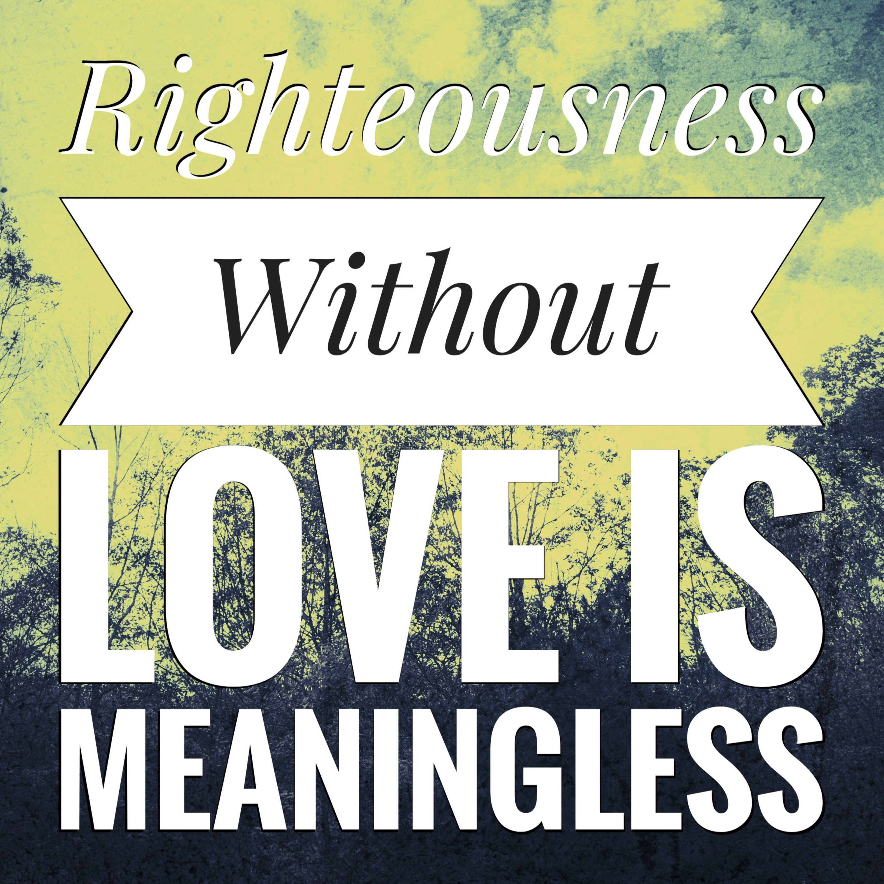 Righteousness Without Love is Meaningless | Sermon on the Mount Meditation | Matthew 5:20 #bible episode artwork