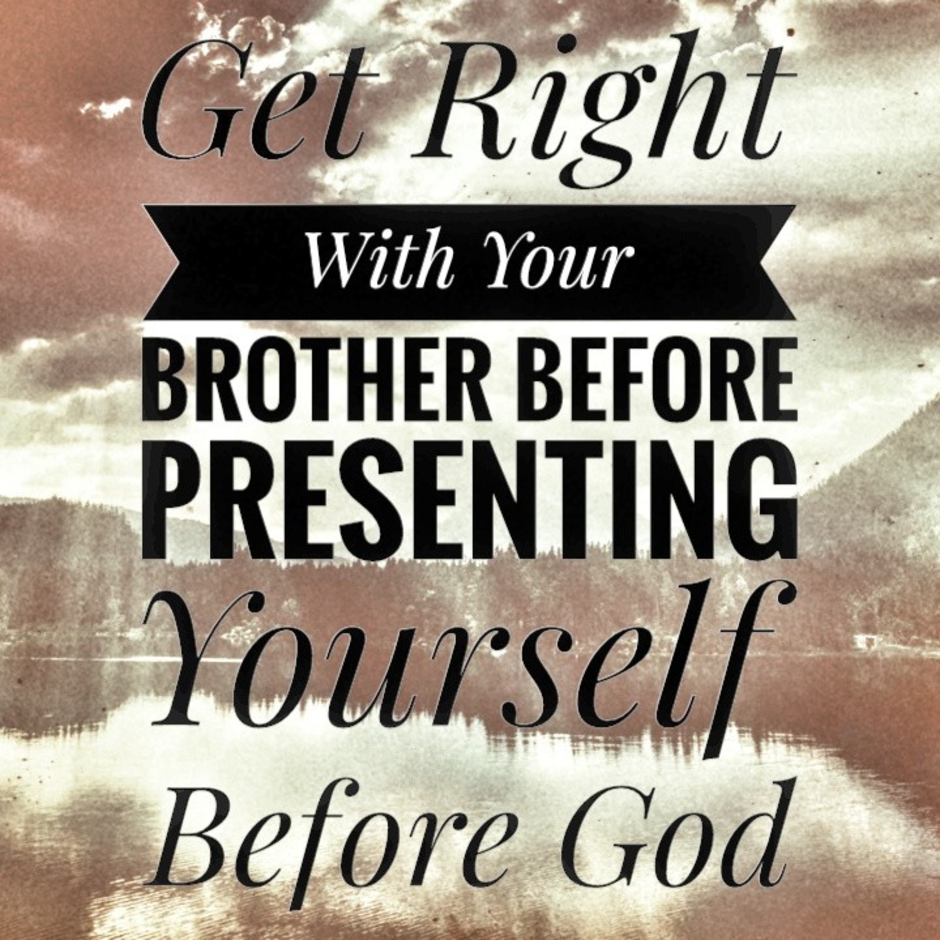 Cannot Love God and Hate Your Brother - Sermon on the Mount Meditation - Matthew 5:23-24 #jesus episode artwork