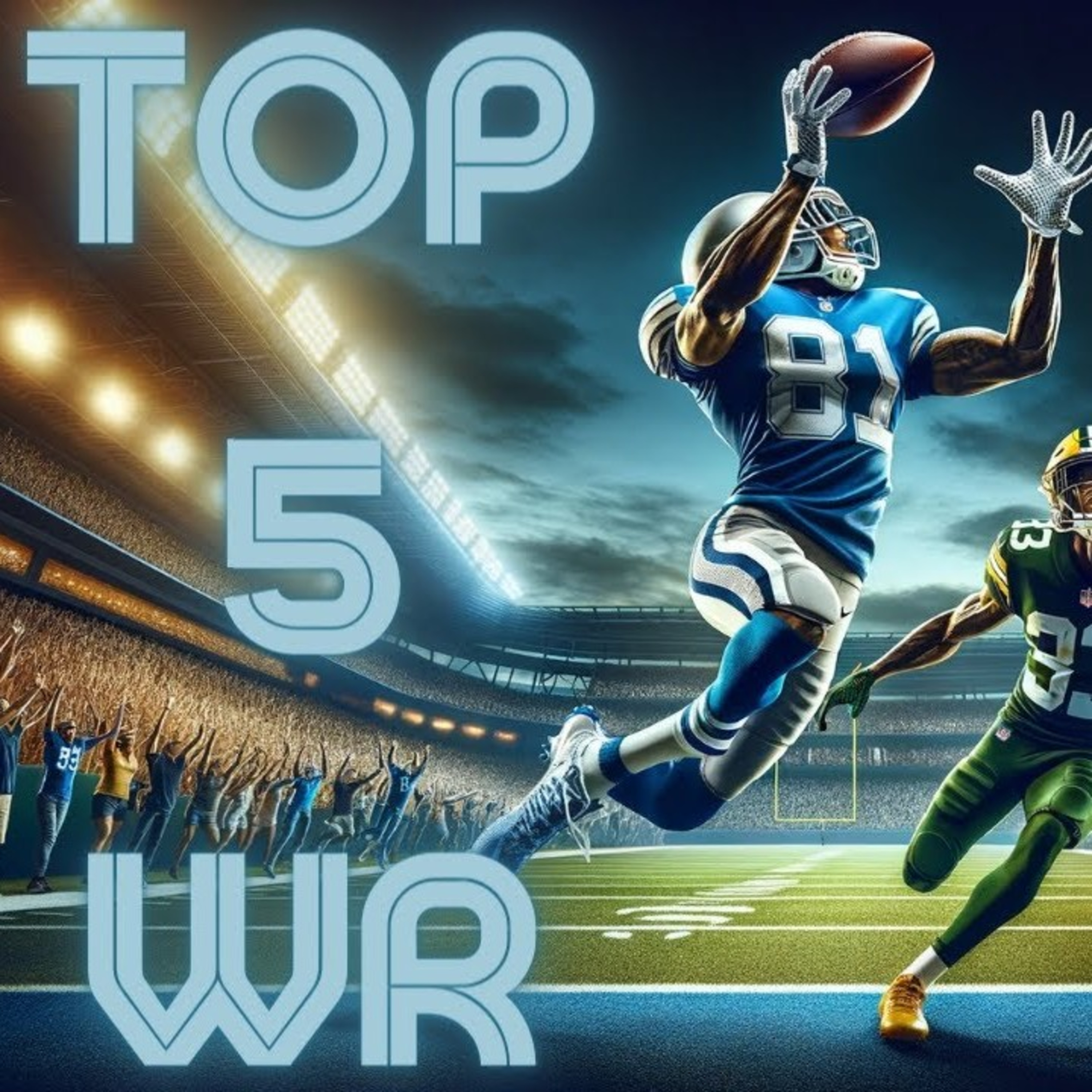 Who are the Best Receivers in the NFL episode artwork