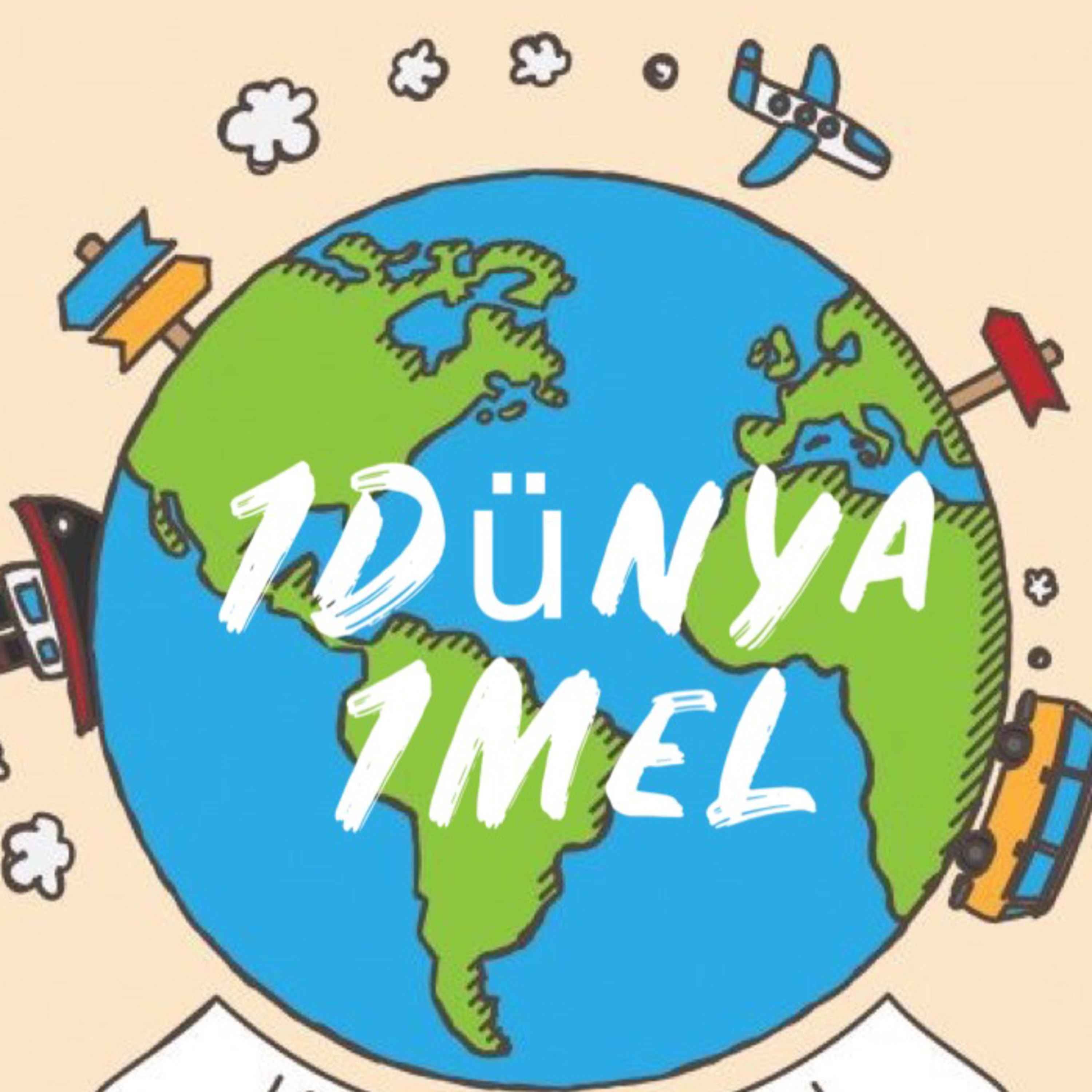 1Dünya1Mel episode artwork