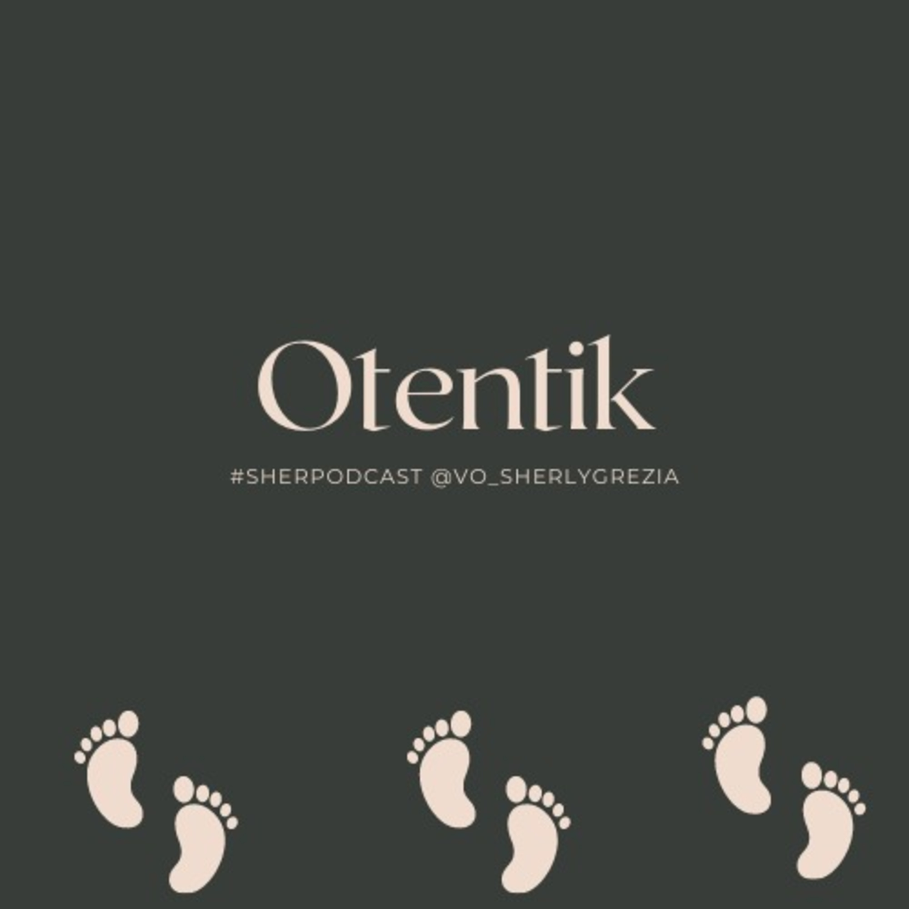 Otentik  episode artwork