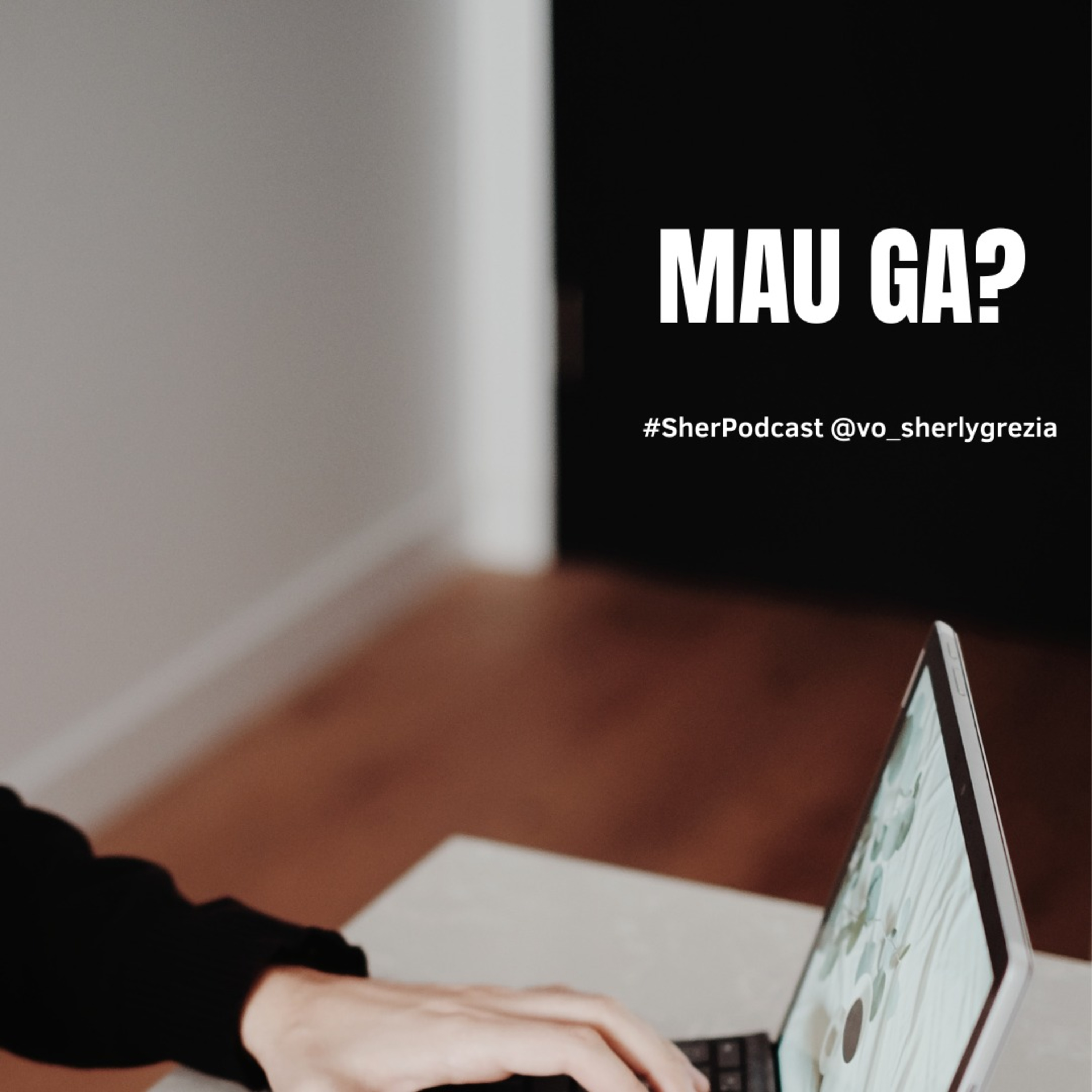 Mau Ga episode artwork