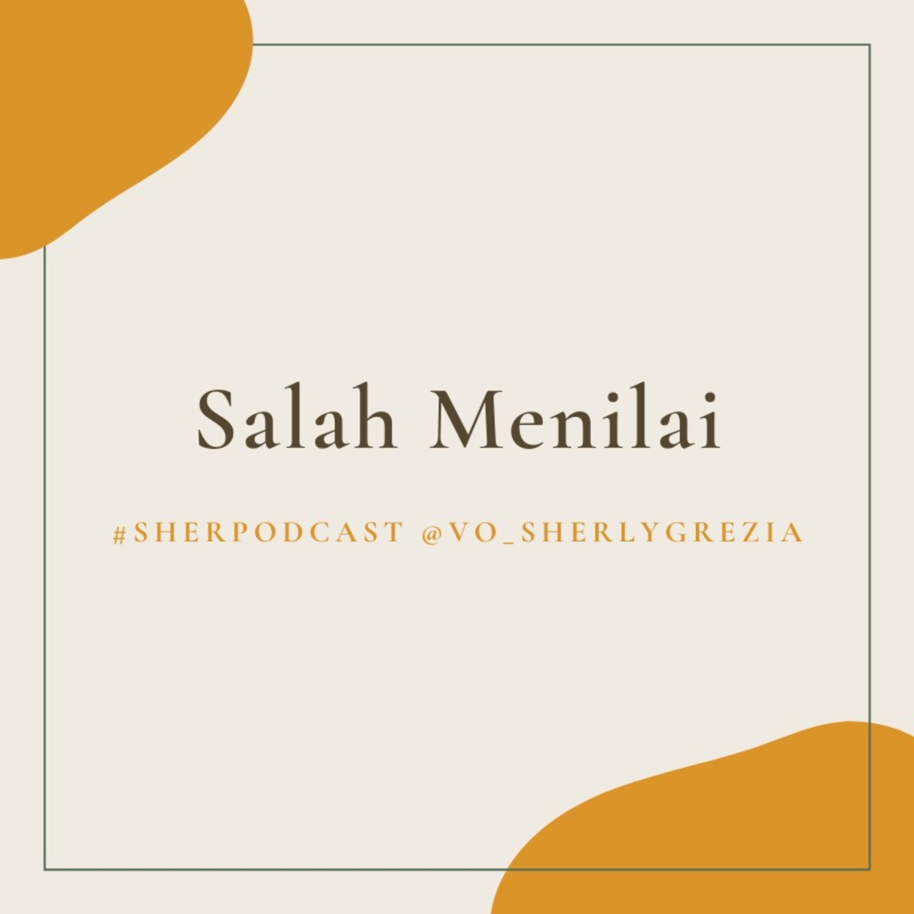 Salah Menilai episode artwork