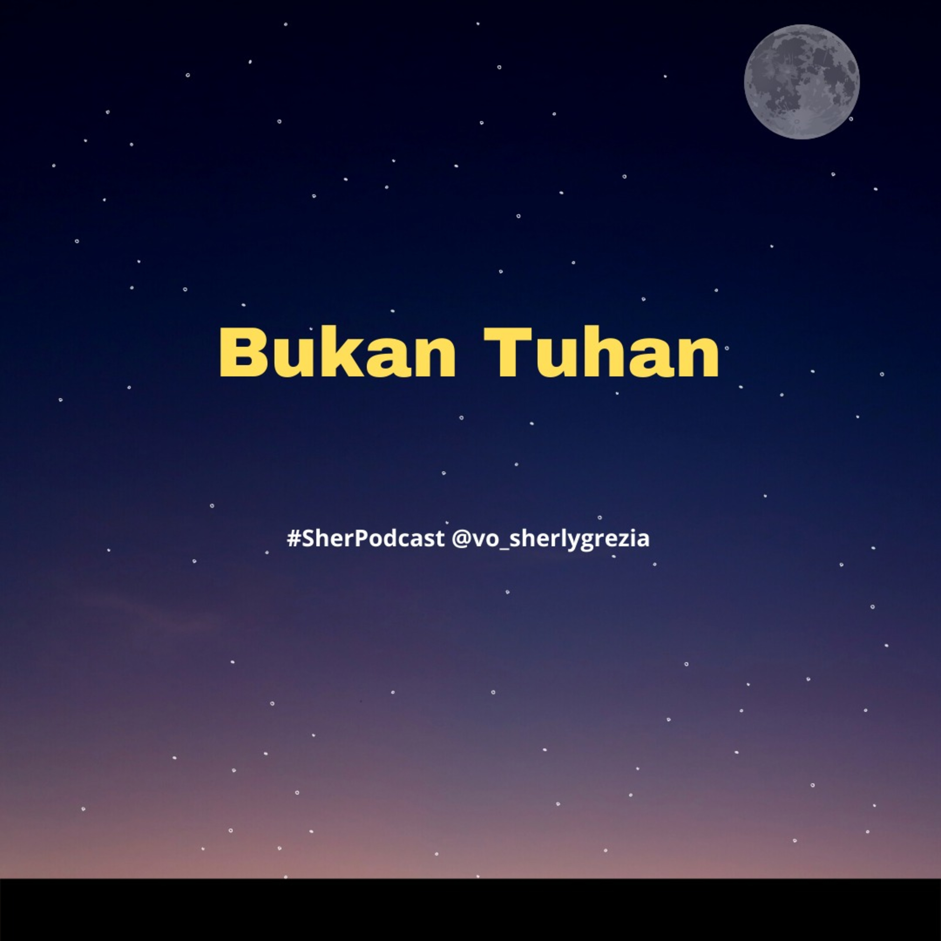 Bukan Tuhan episode artwork