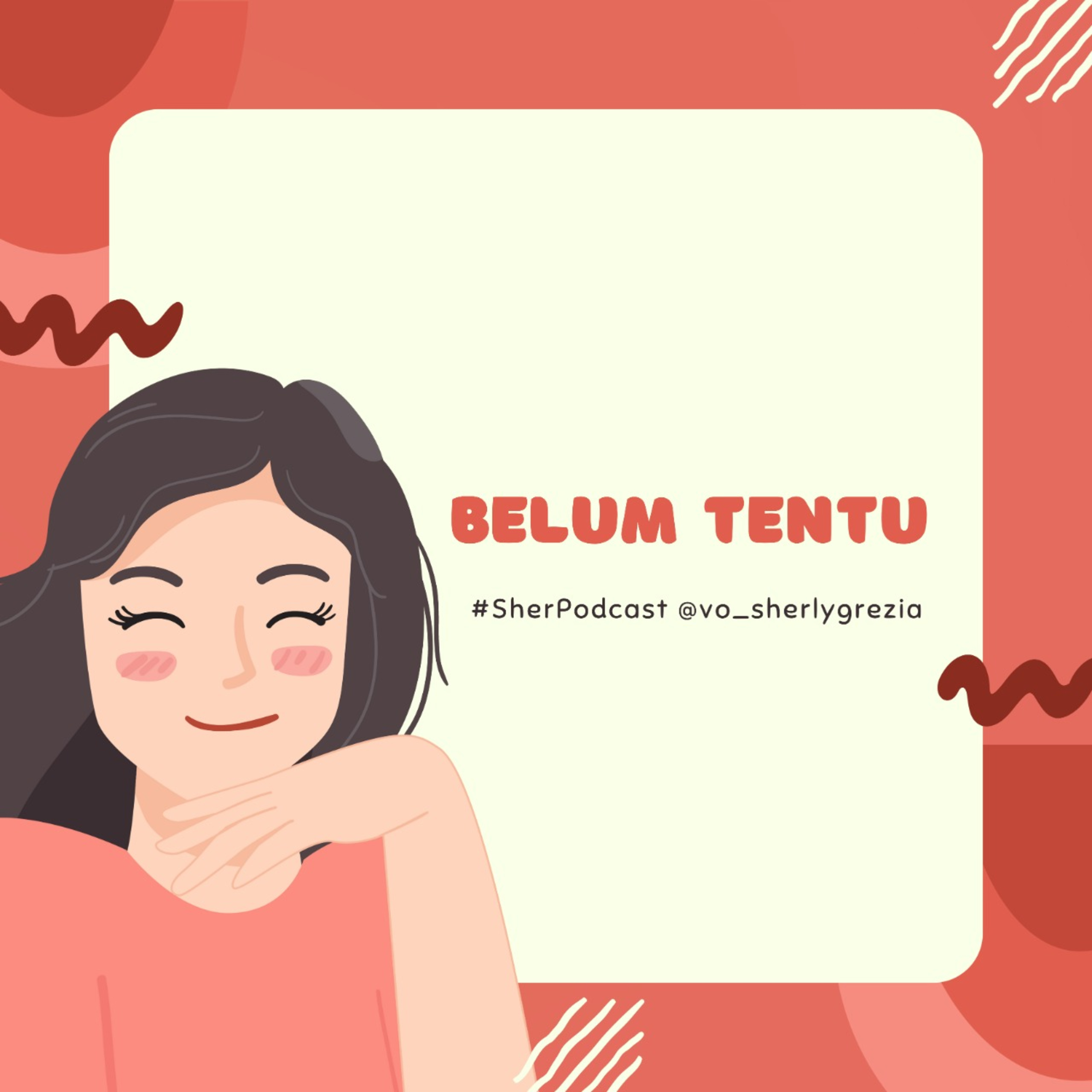 Belum Tentu  episode artwork