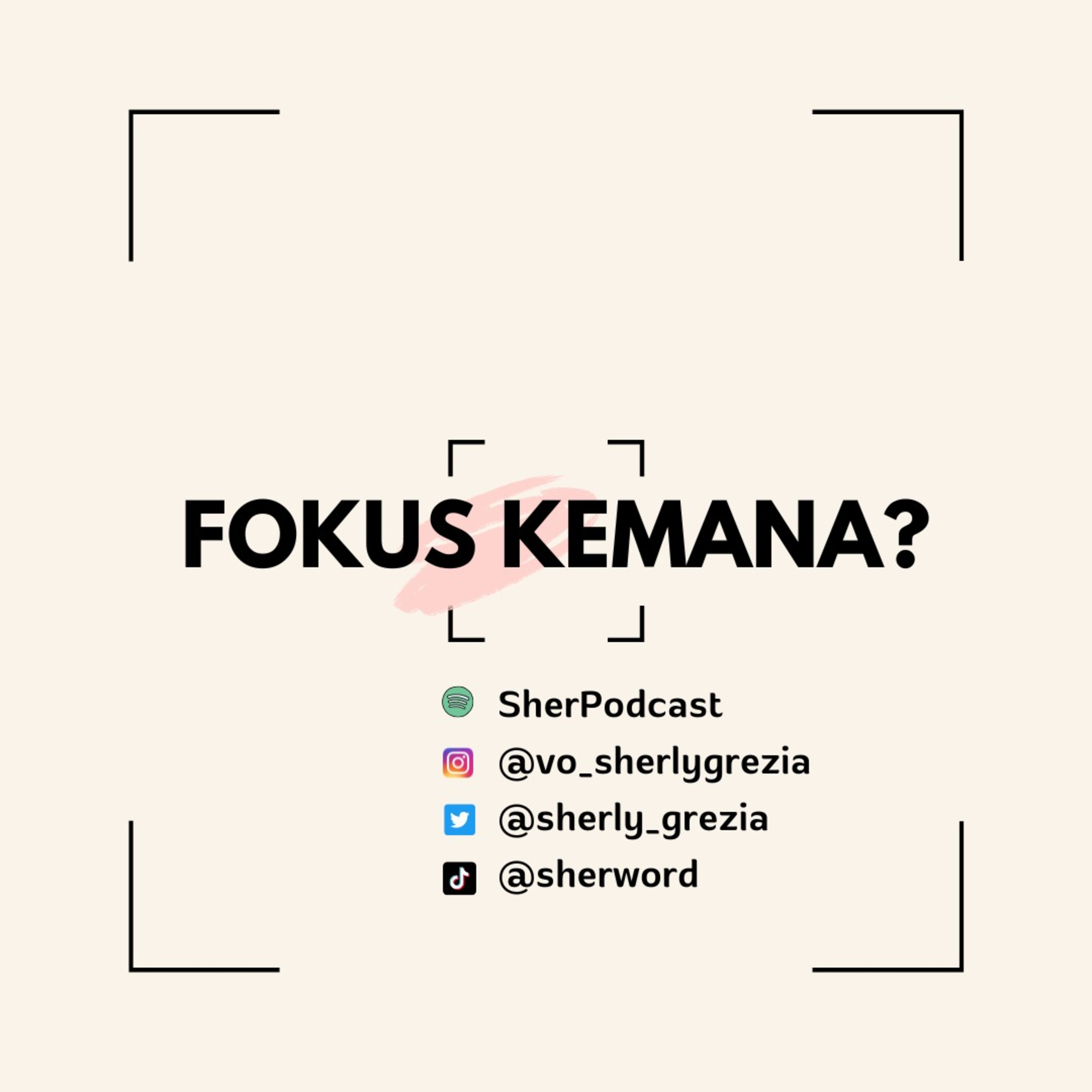 Fokus Kemana?  episode artwork