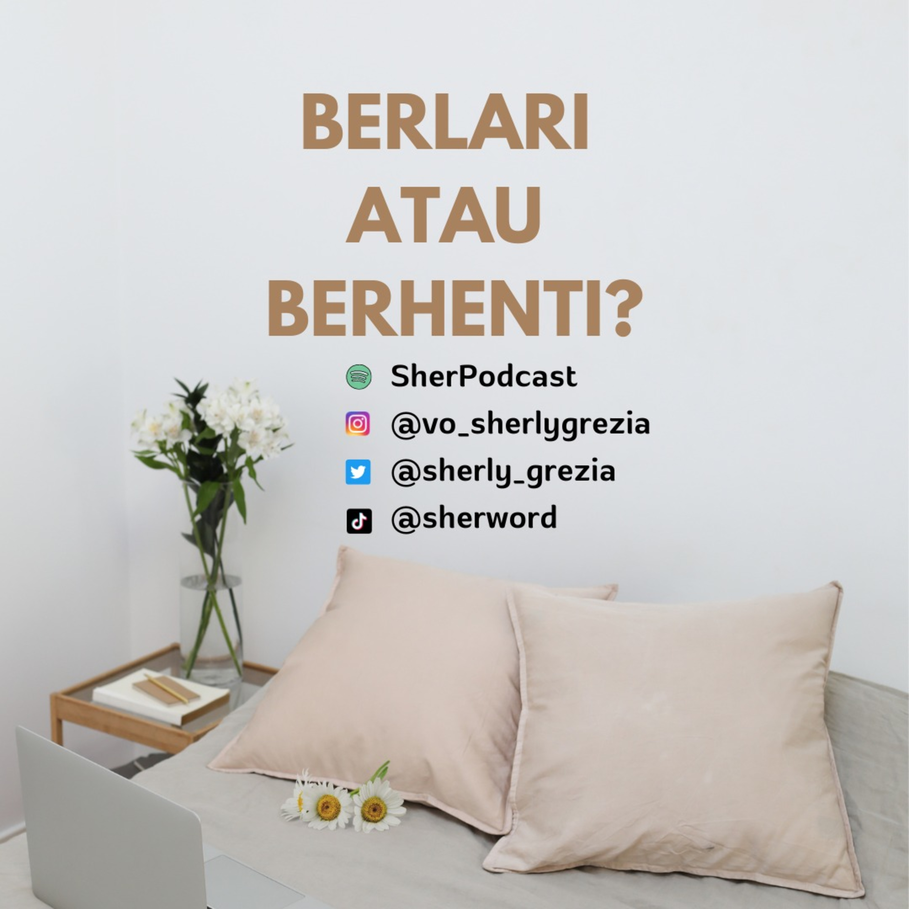 Berlari atau Berhenti episode artwork