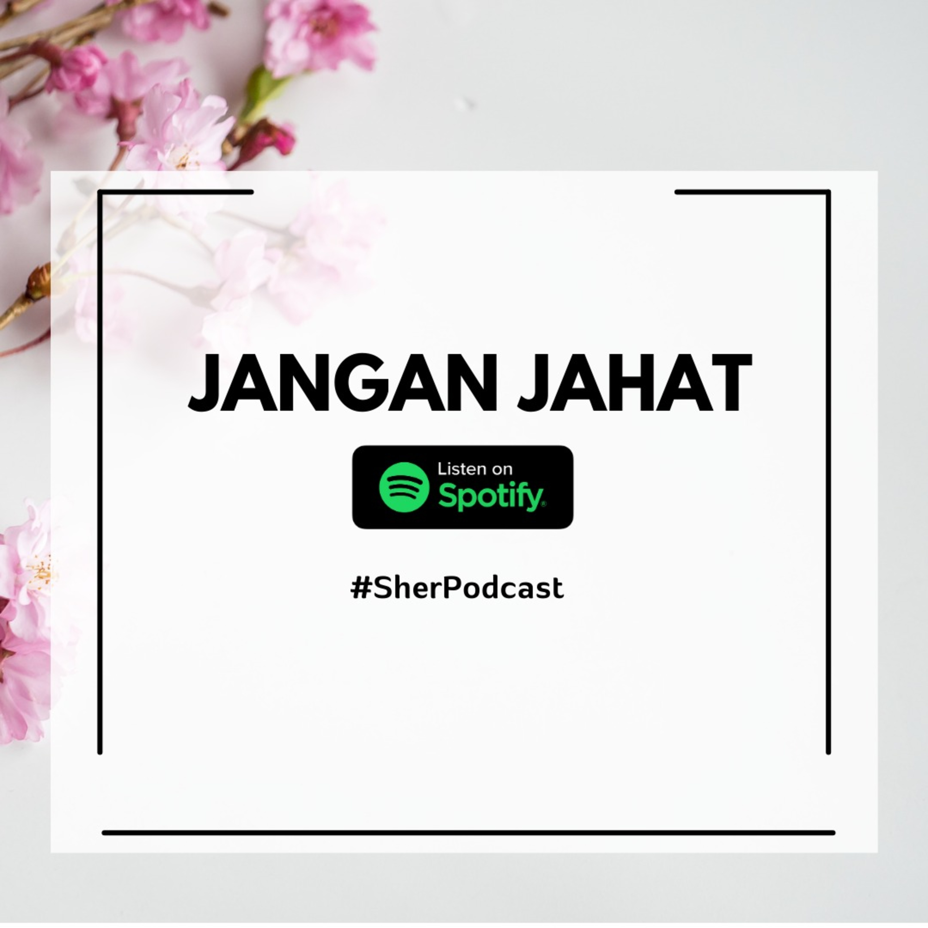 Jangan Jahat episode artwork