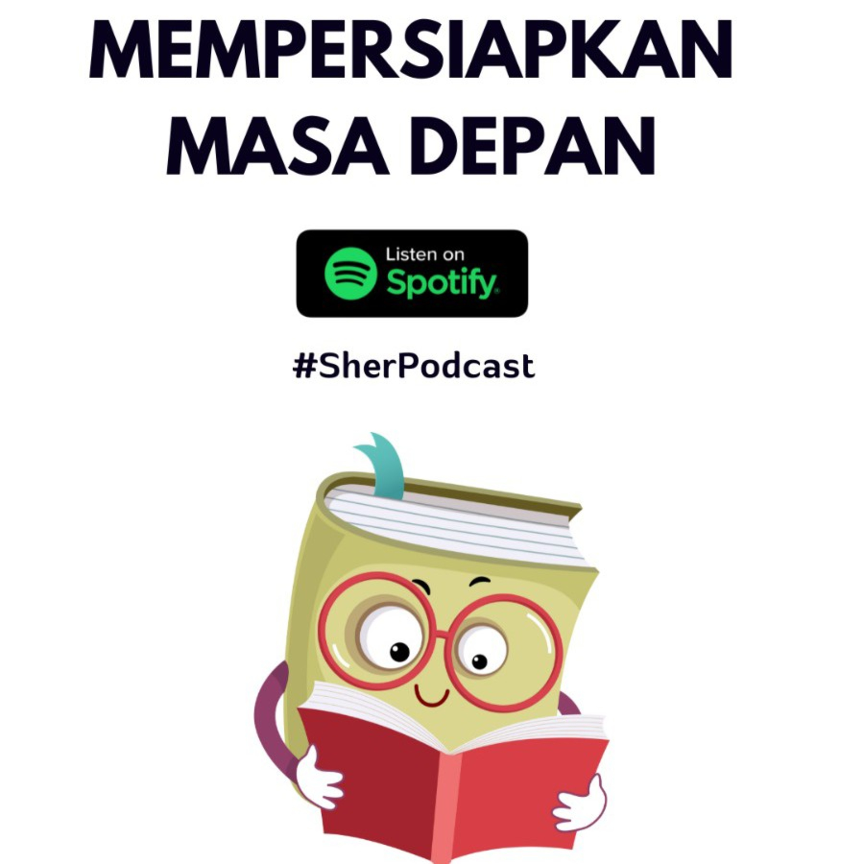 Mempersiapkan Masa Depan episode artwork