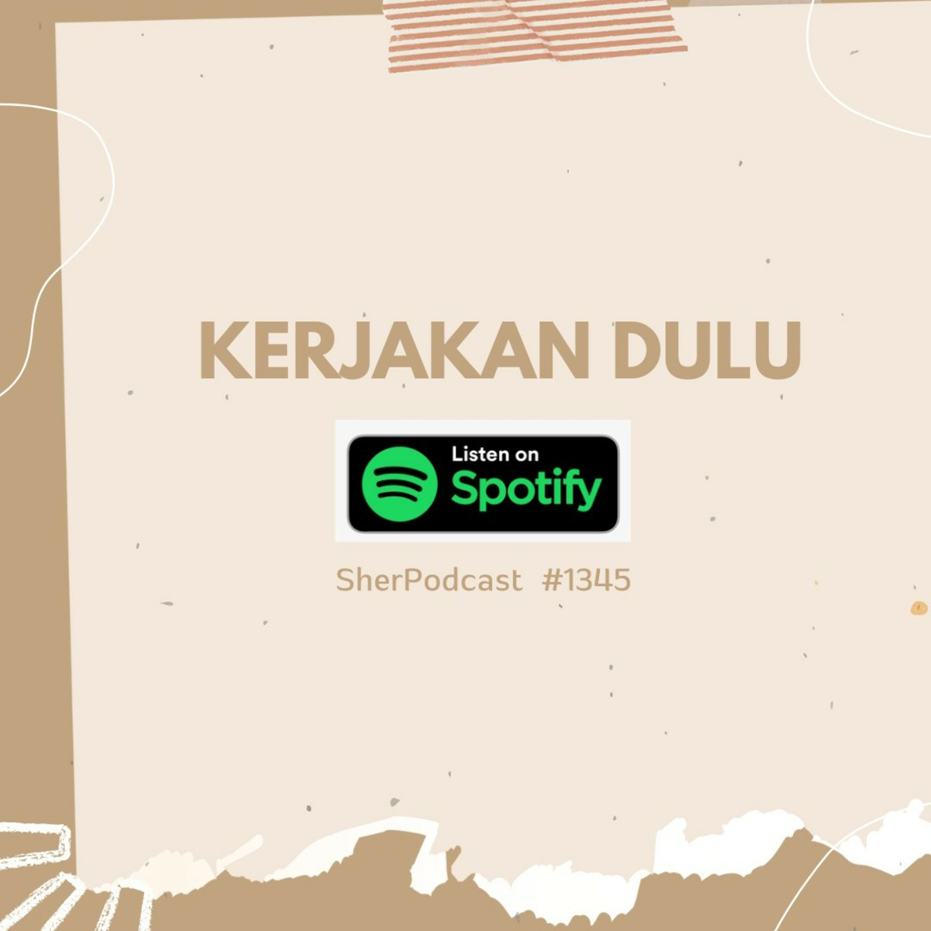Kerjakan Dulu episode artwork