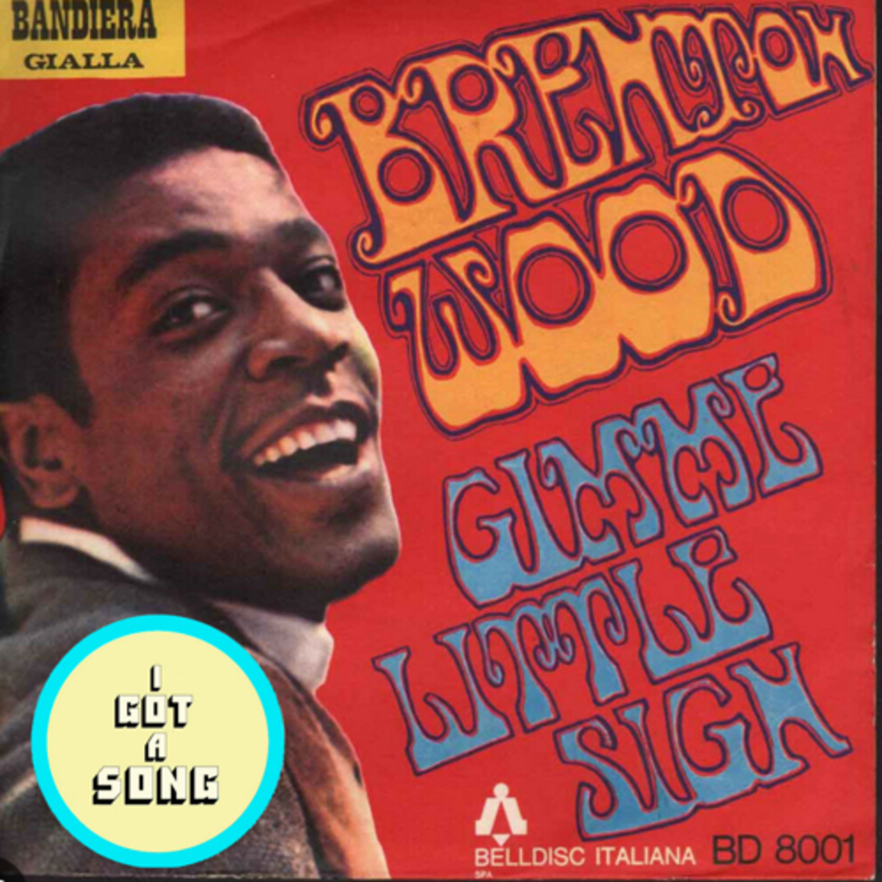 Ep. 014 - Gimme Little Sign (Brenton Wood, 1967) episode artwork