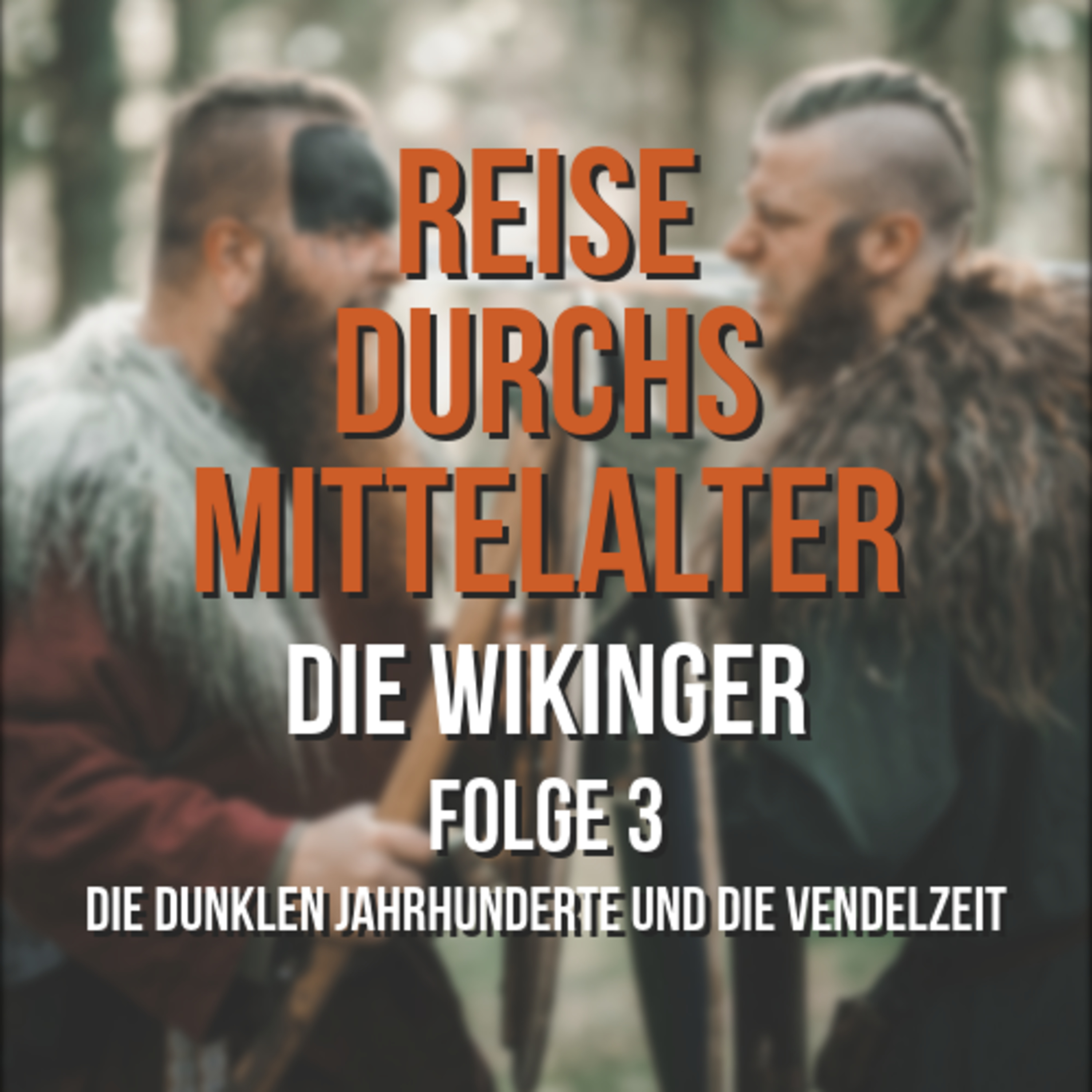 Reise durchs Mittelalter