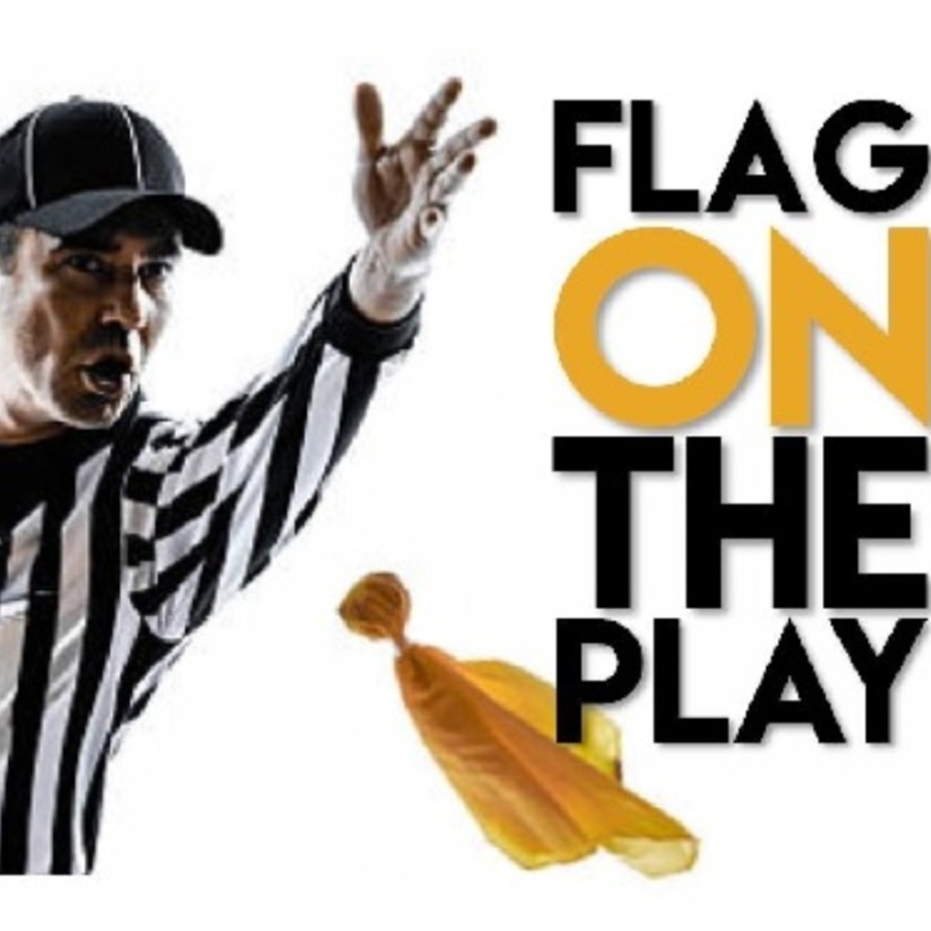 Flag On The Play episode artwork
