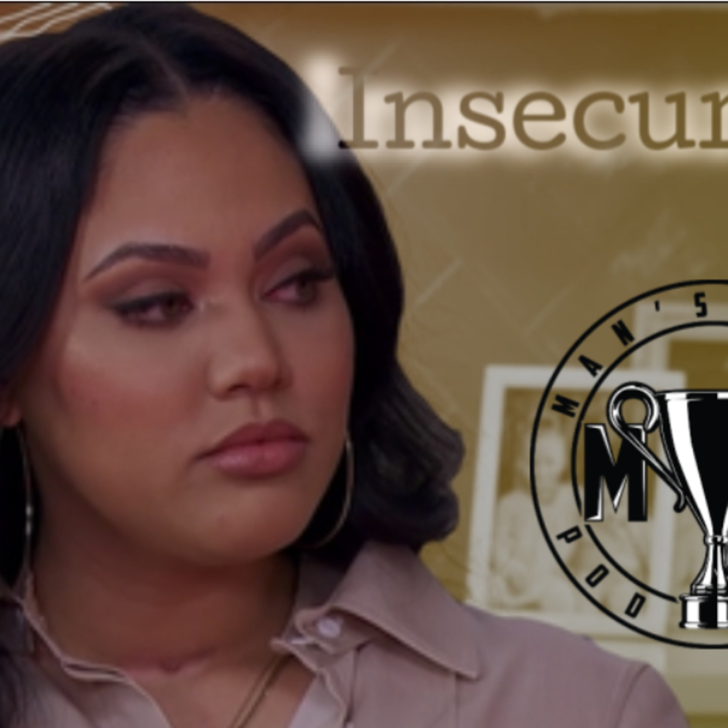 Insecurities episode artwork