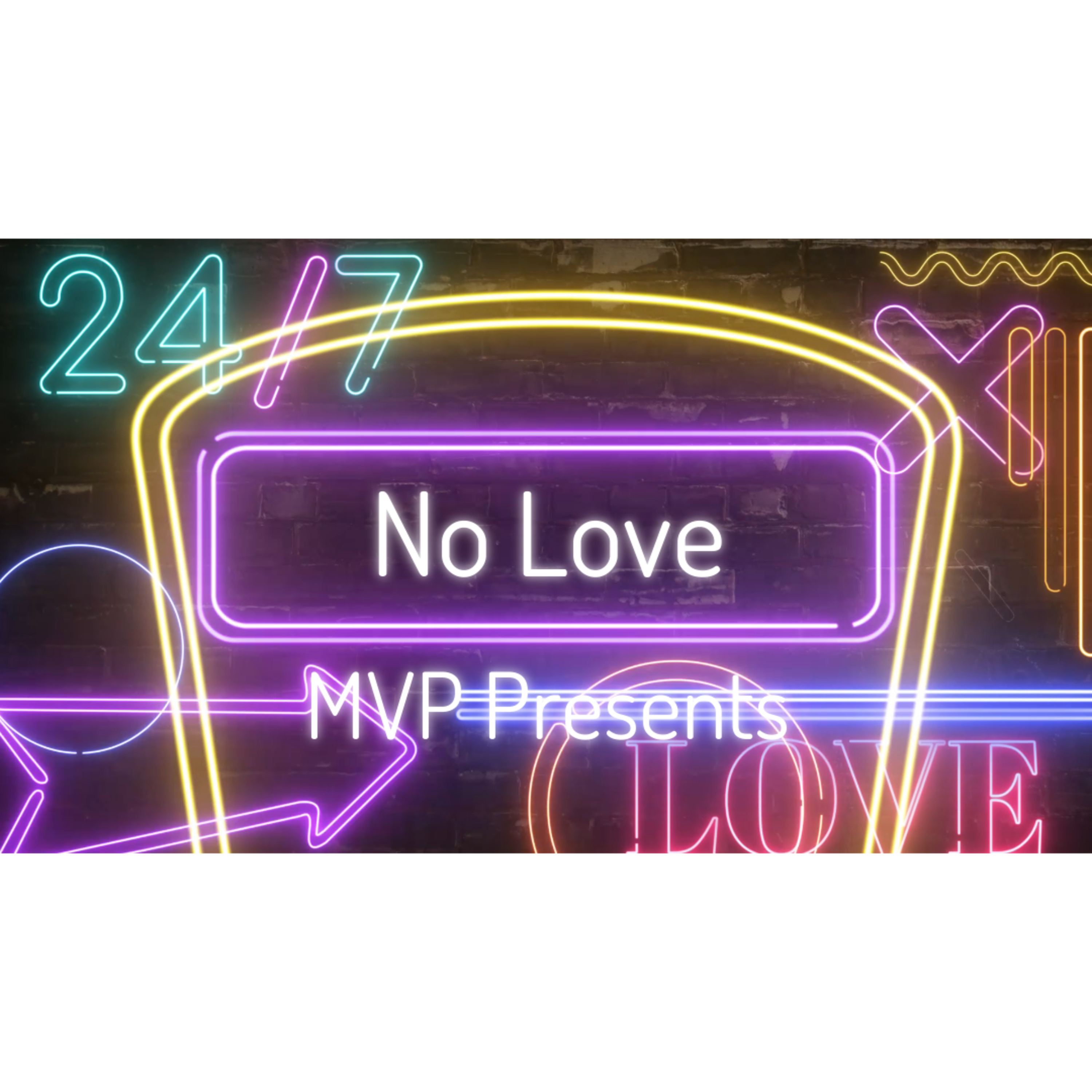 No Love episode artwork