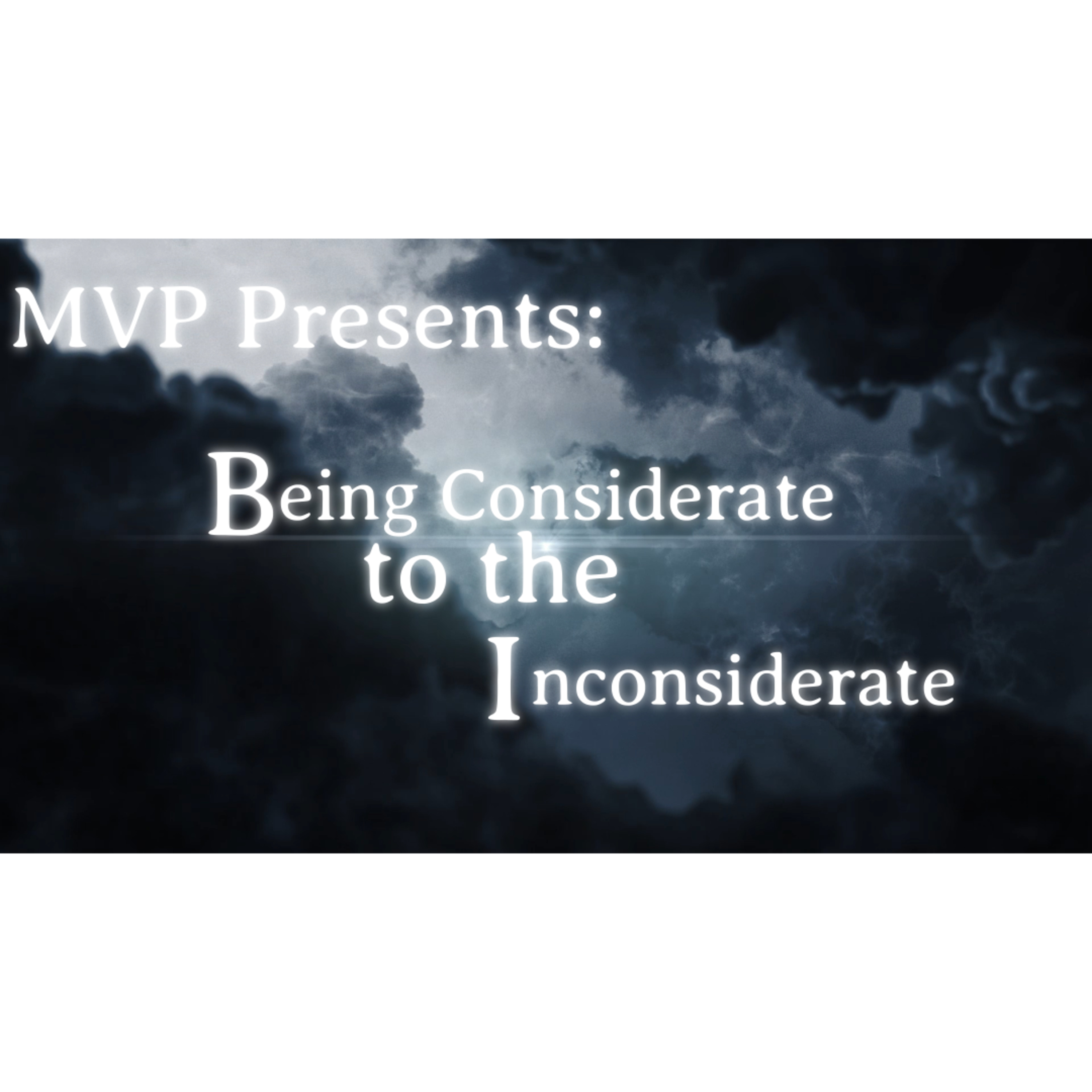Being Considerate to the Inconsiderate episode artwork