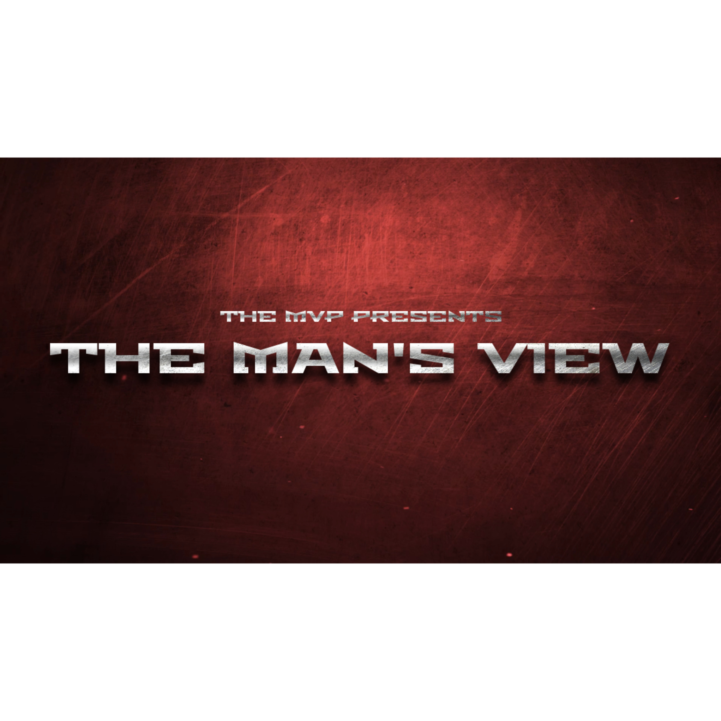 The Man's View episode artwork