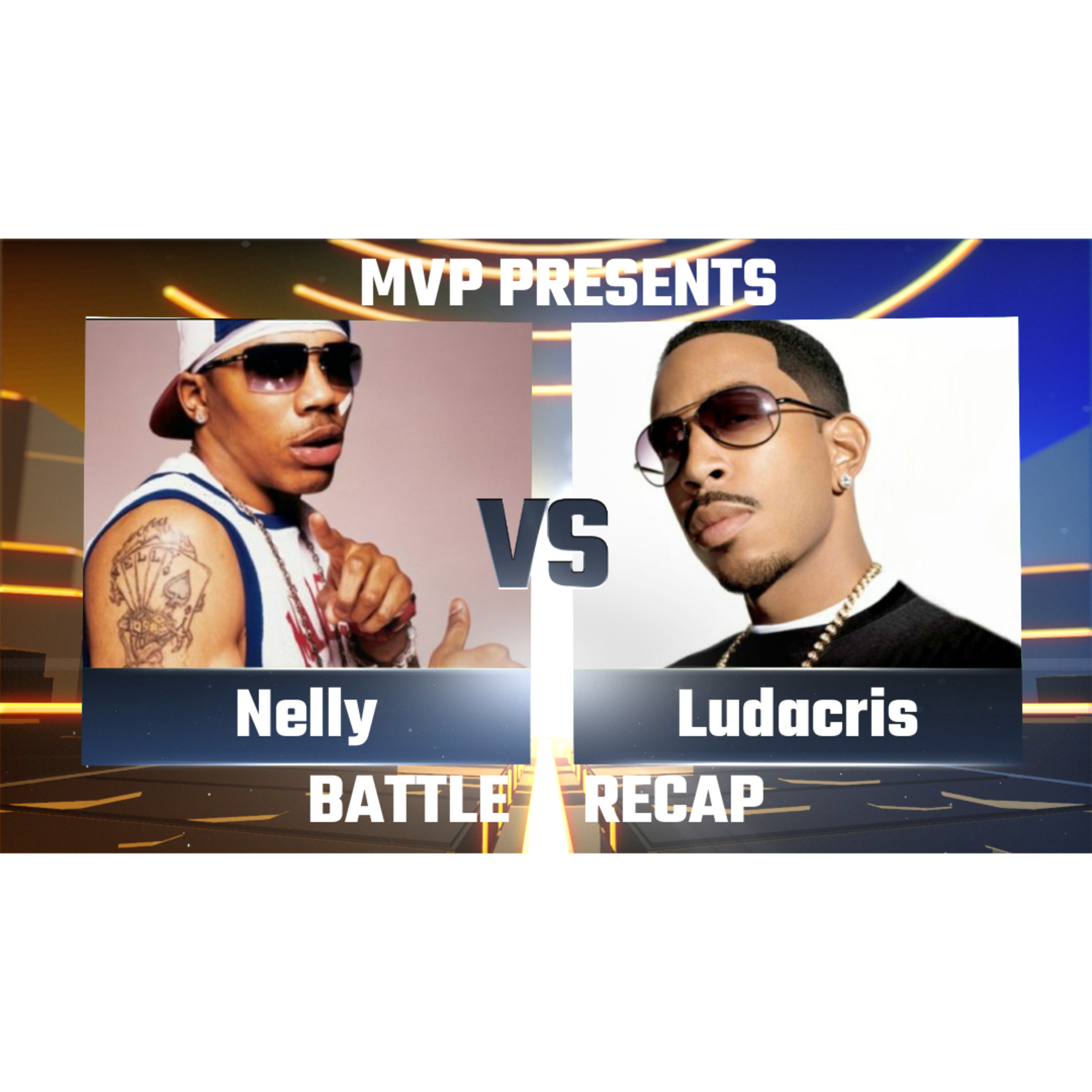 NELLY VS LUDACRIS RECAP episode artwork