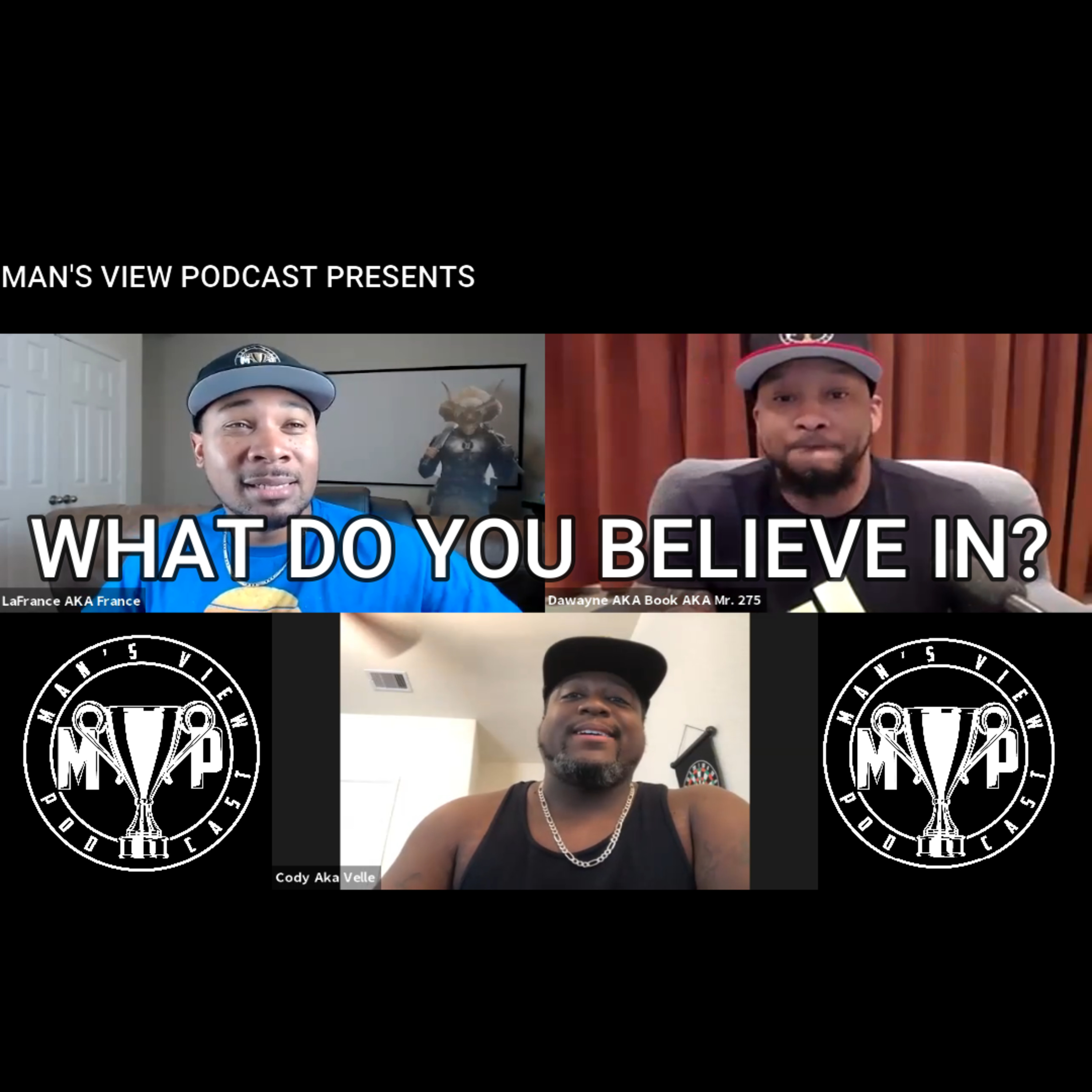 WHAT DO YOU BELIEVE IN? episode artwork