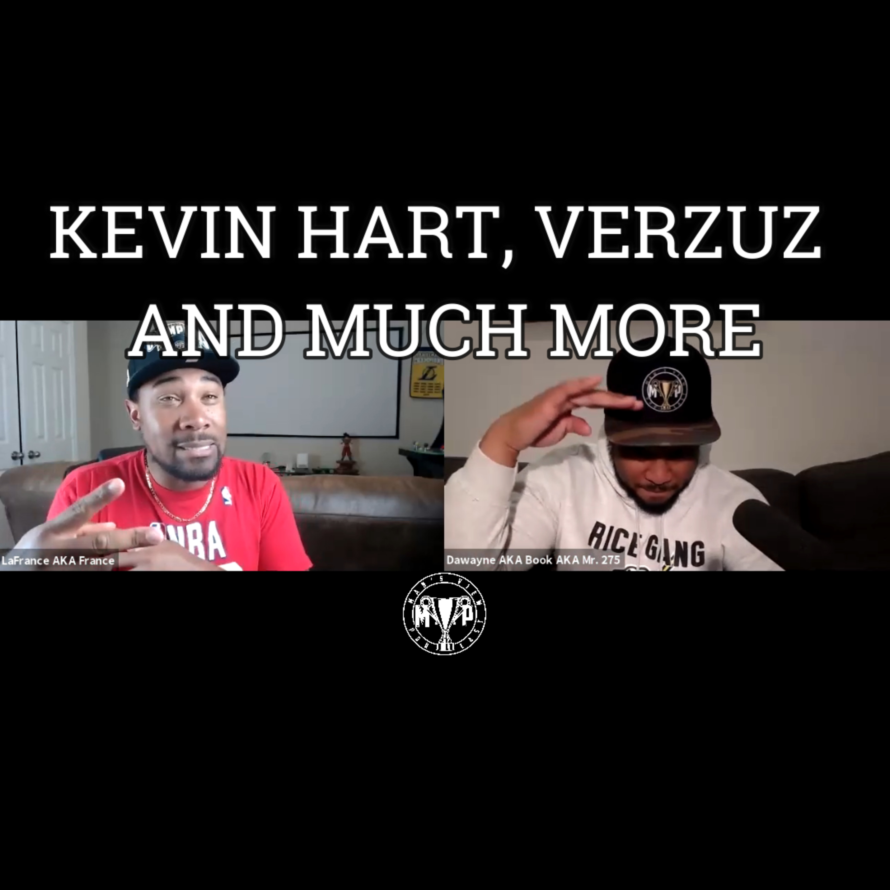 KEVIN HART, VERZUZ AND MUCH MORE episode artwork