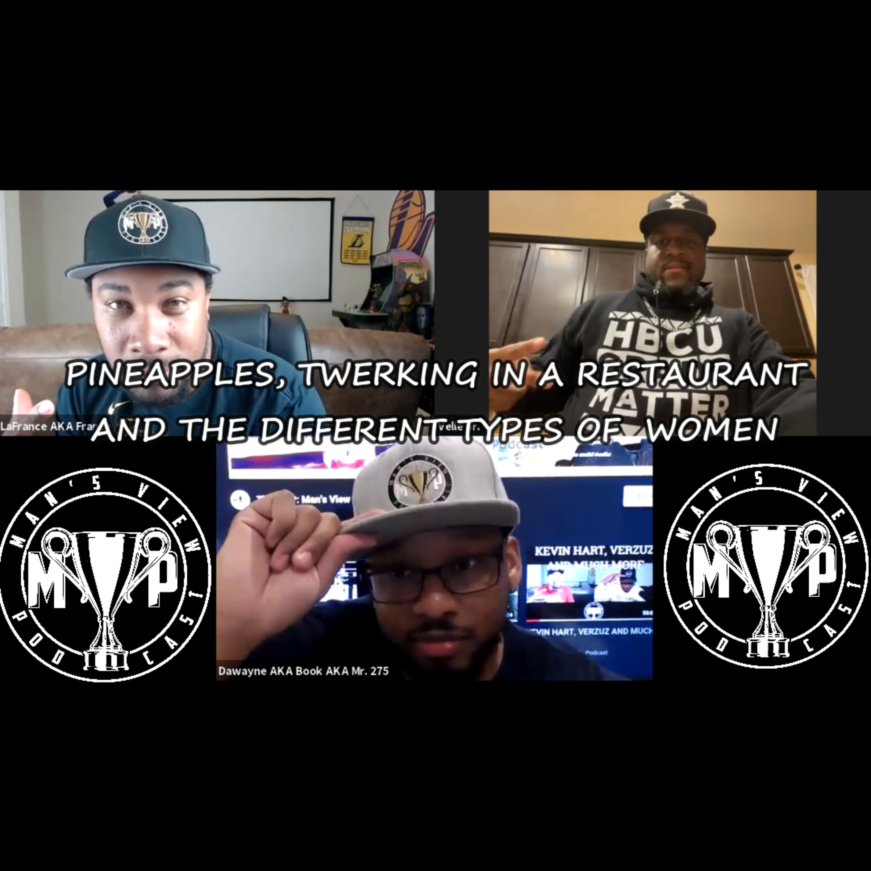 PINEAPPLES, TWERKING IN A RESTAURANT AND THE DIFFERENT TYPES OF WOMEN