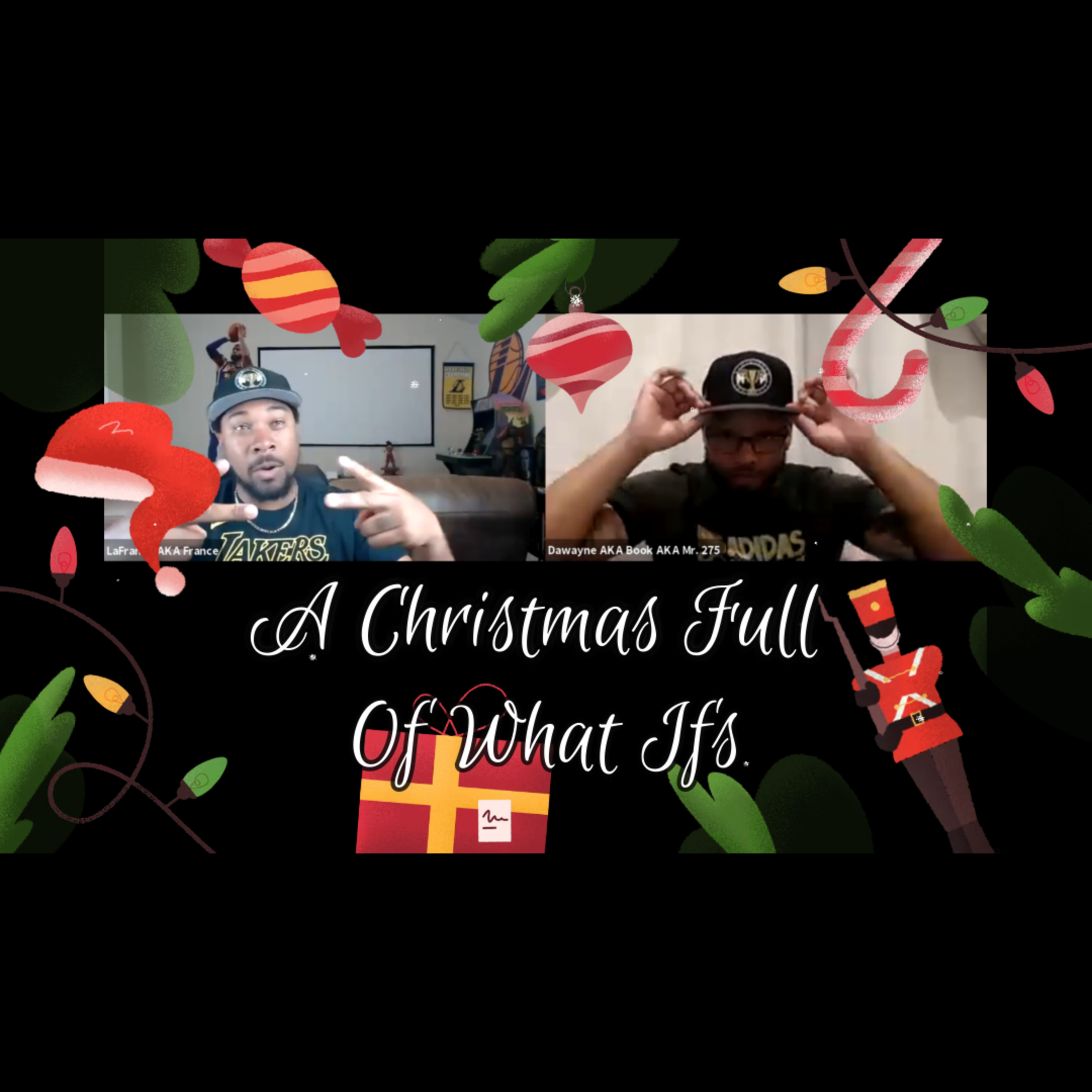 A CHRISTMAS FULL OF WHAT IFS episode artwork