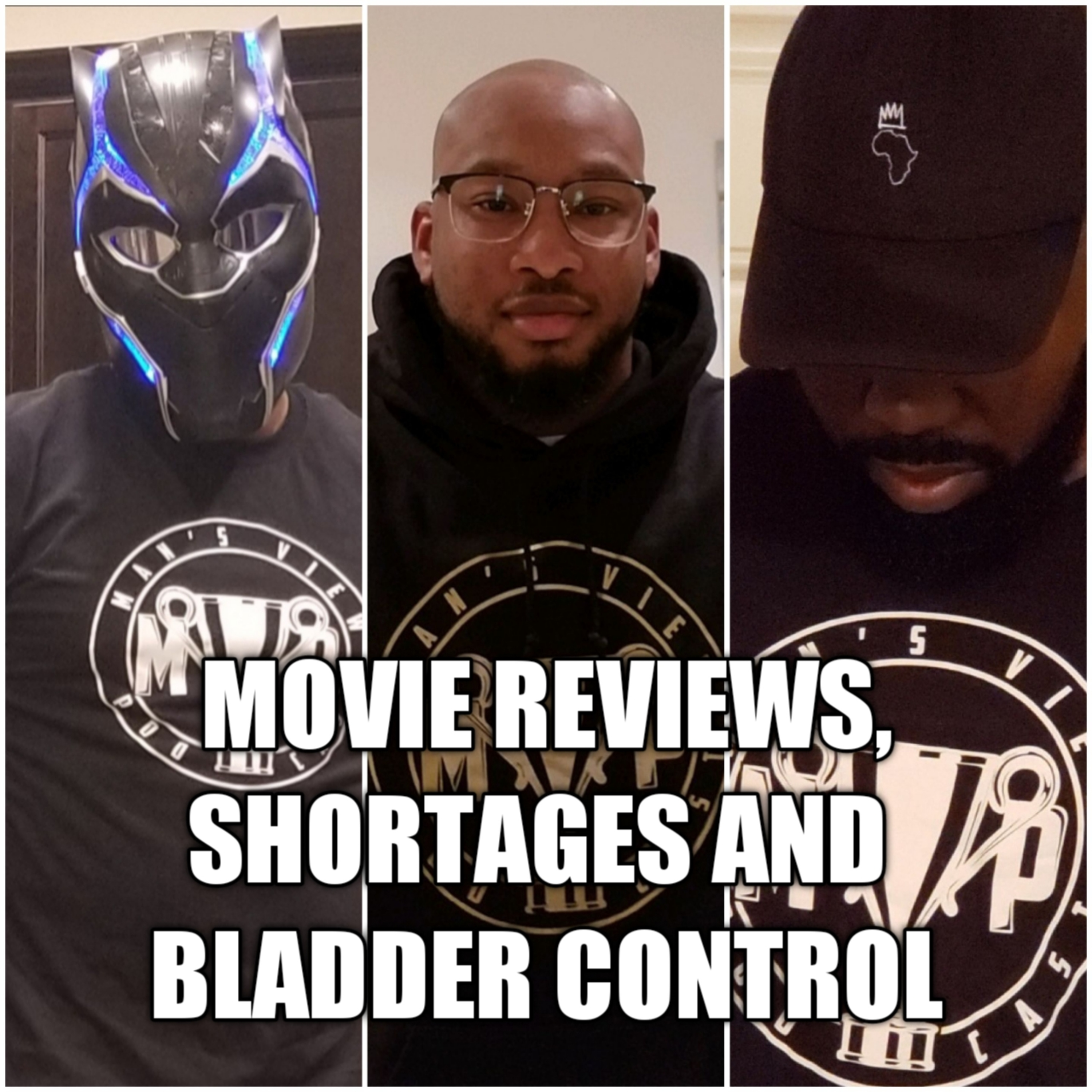 MOVIE REVIEWS, SHORTAGES AND BLADDER CONTROL episode artwork