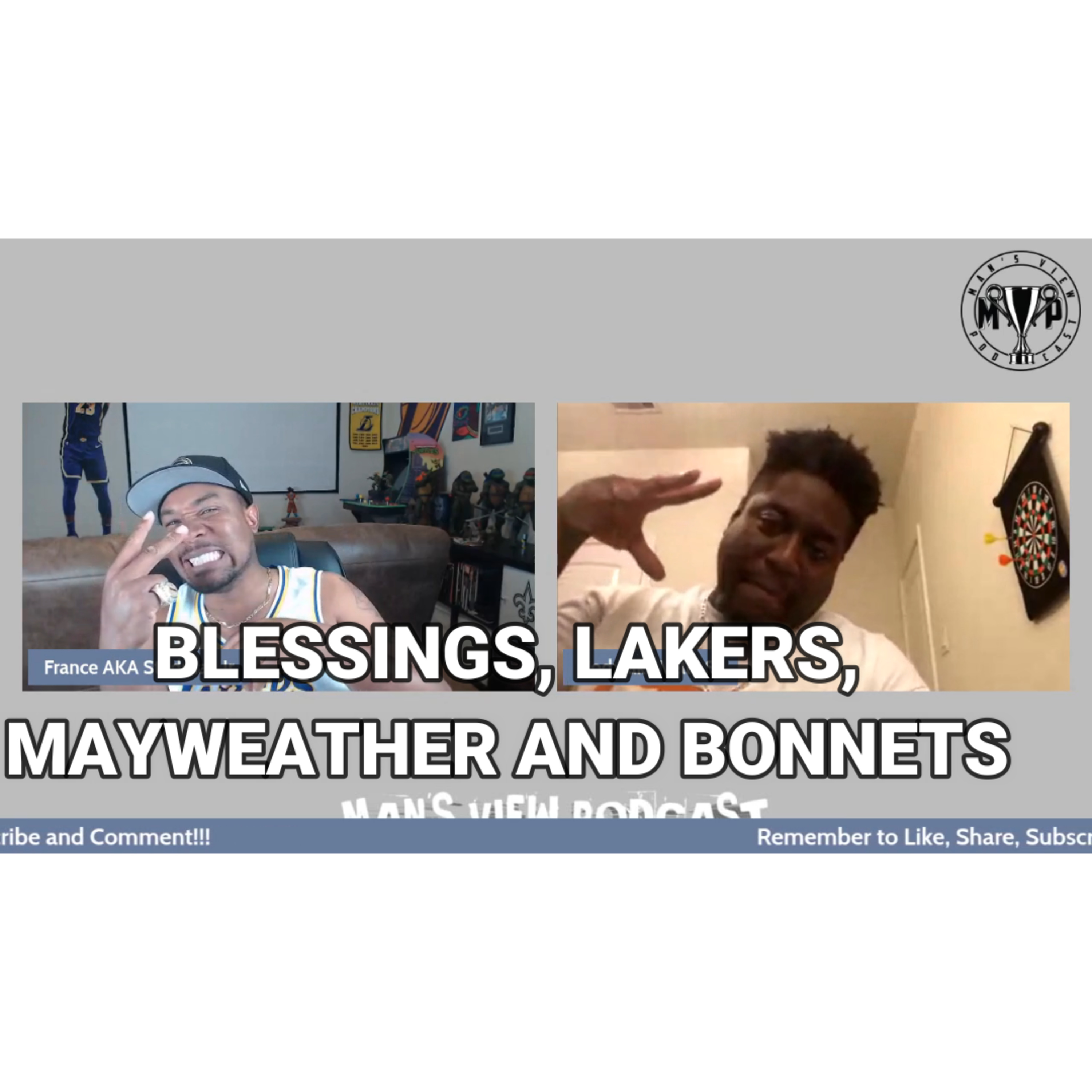 Blessings, Lakers, Mayweather and Bonnets episode artwork