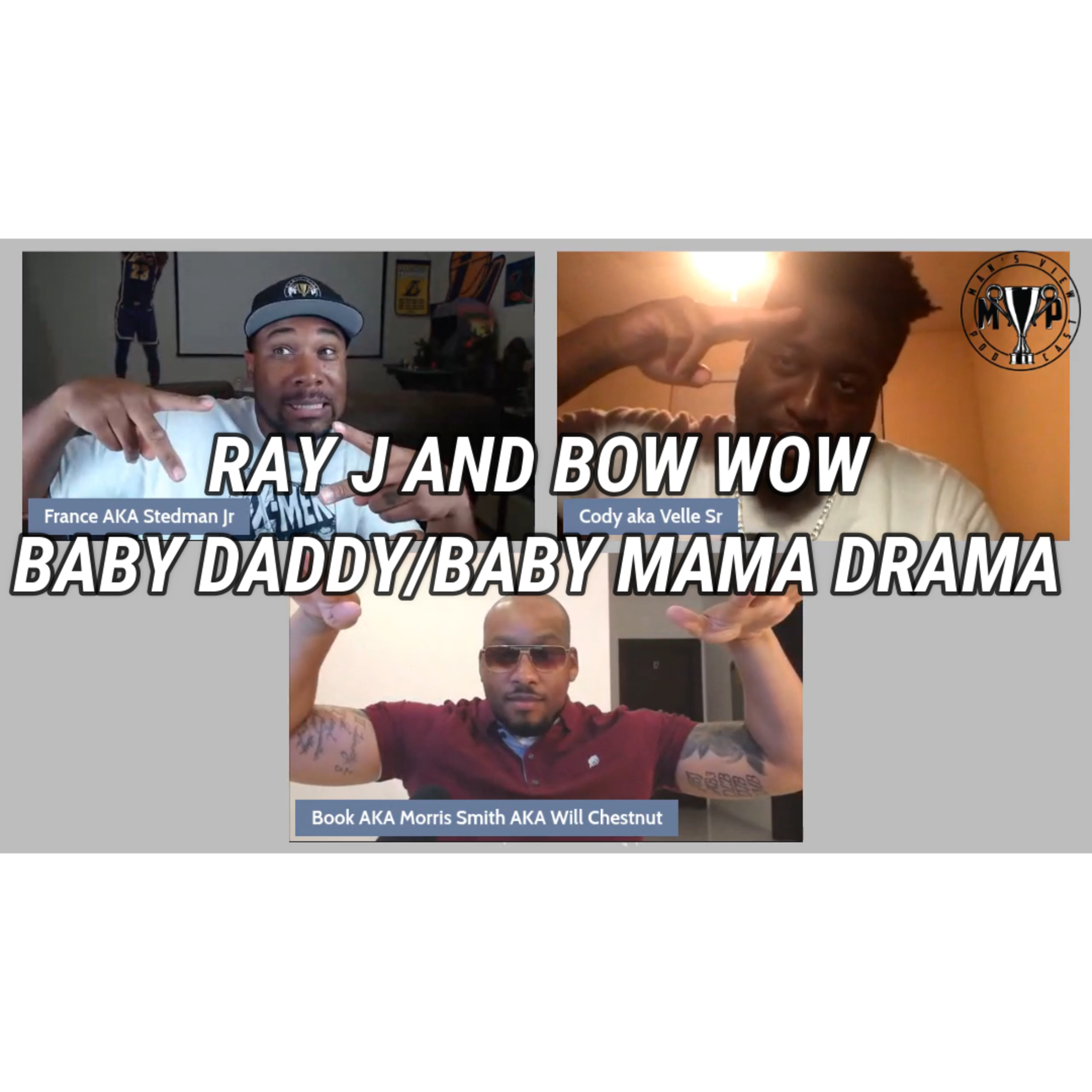 RAY J AND BOW, BABY MAMA BABY DADDY DRAMA