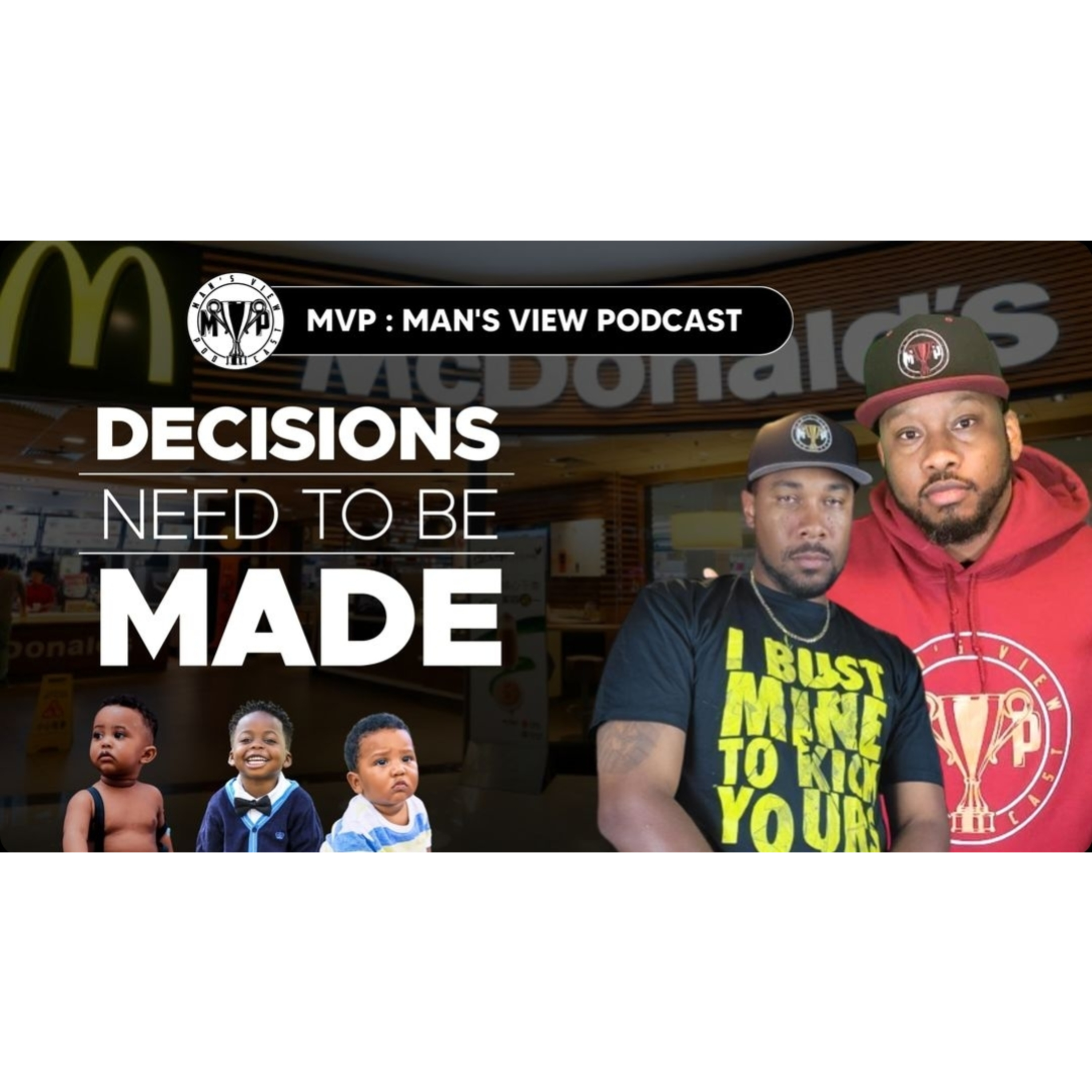 DECISIONS NEED TO BE MADE episode artwork