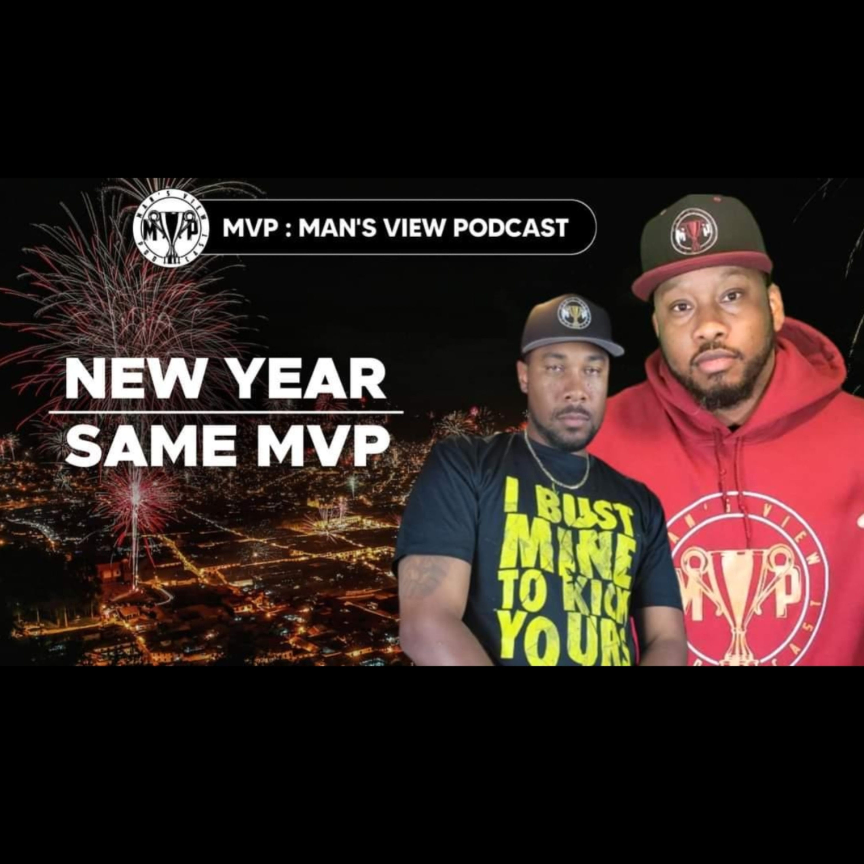 NEW YEAR SAME MVP episode artwork