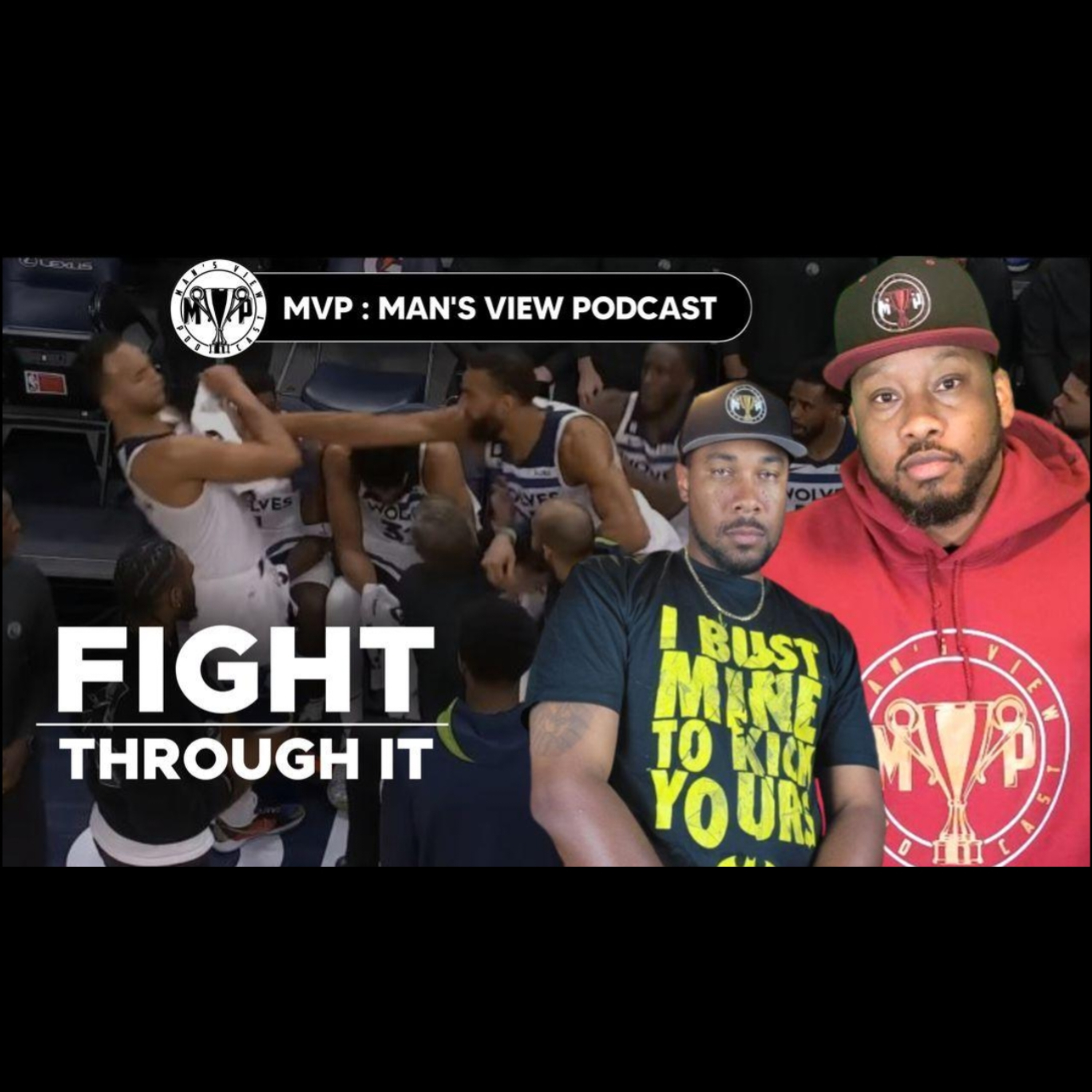 FIGHT THROUGH IT episode artwork