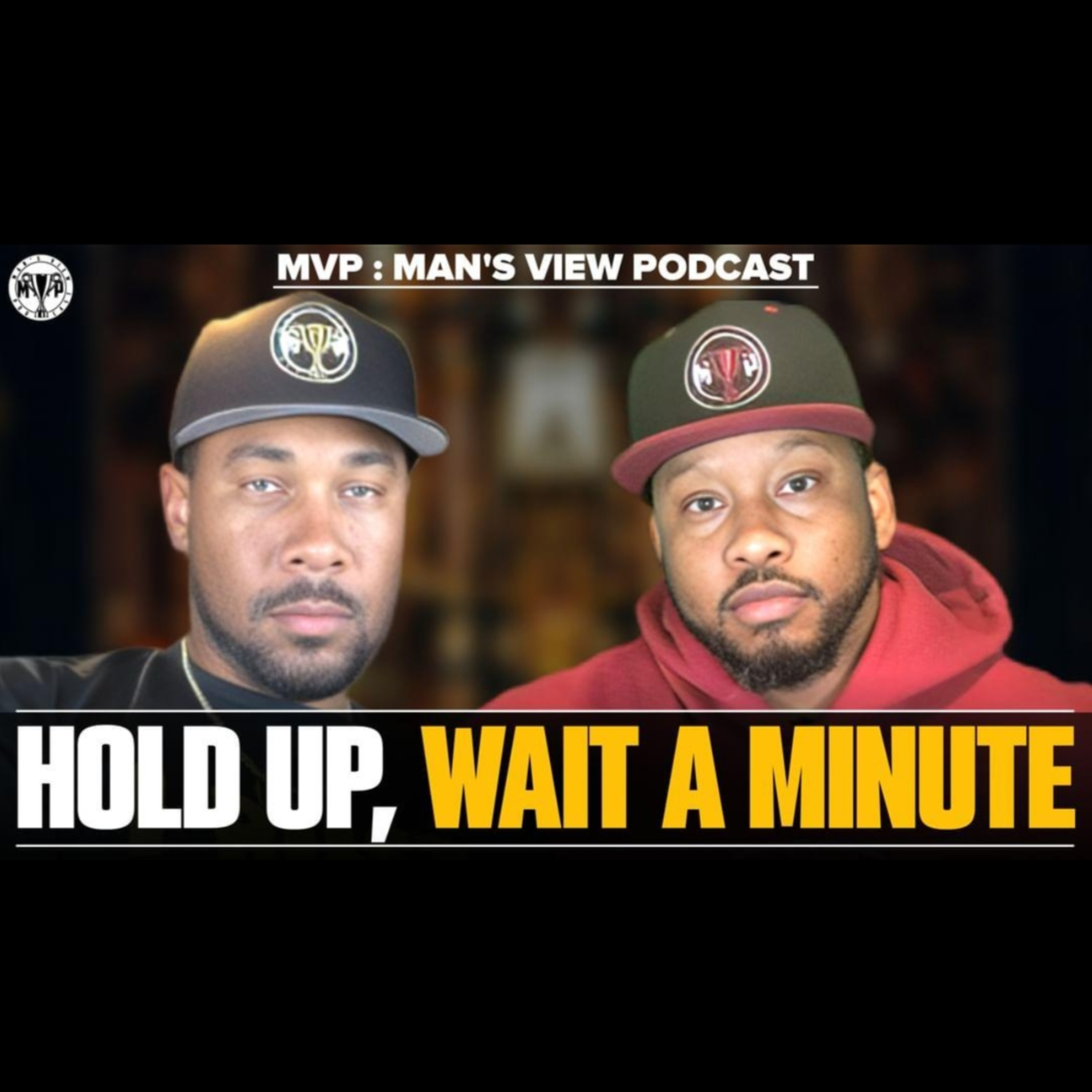 HOLD UP WAIT A MINUTE episode artwork